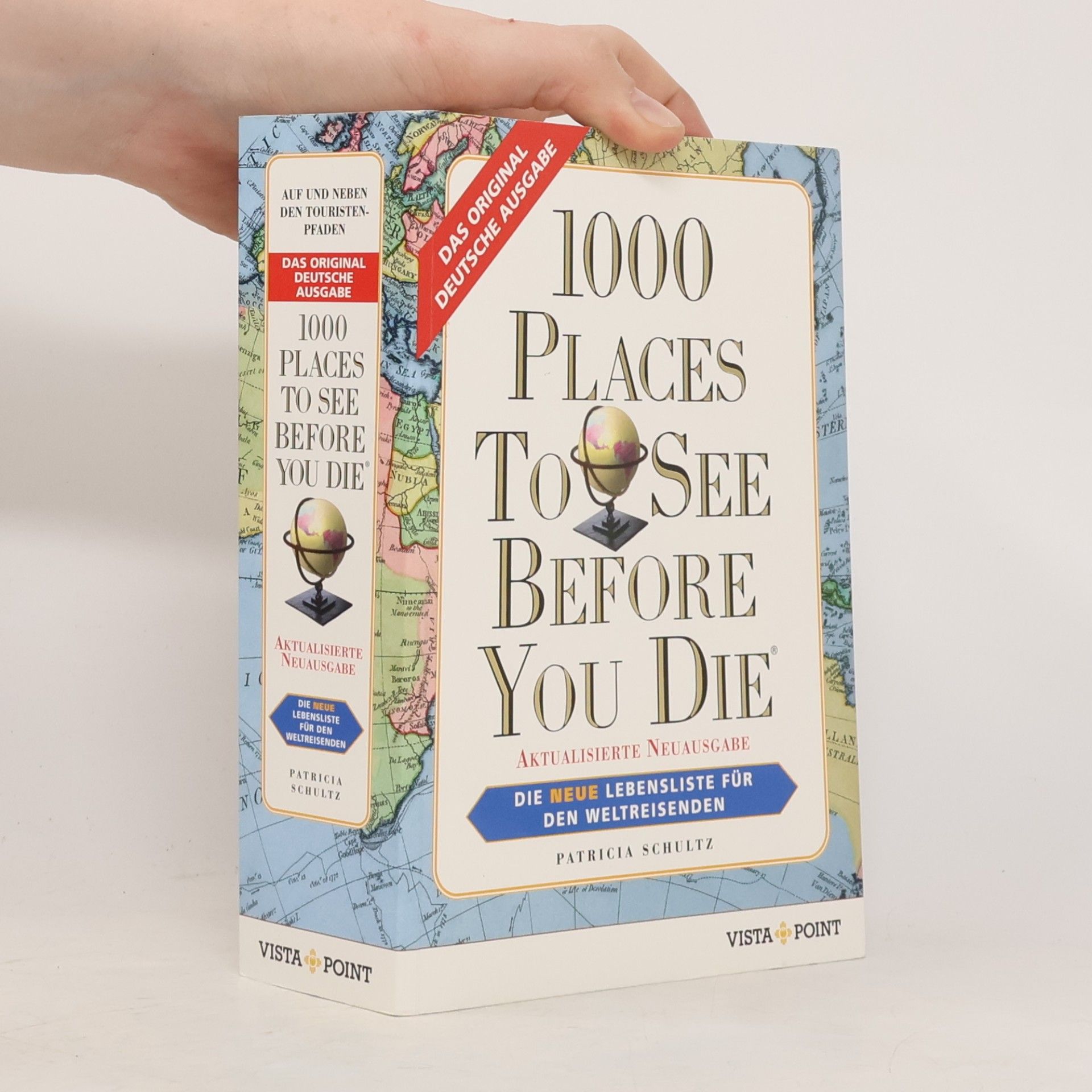 Patricia Schultz 1000 Places To See Before You Die