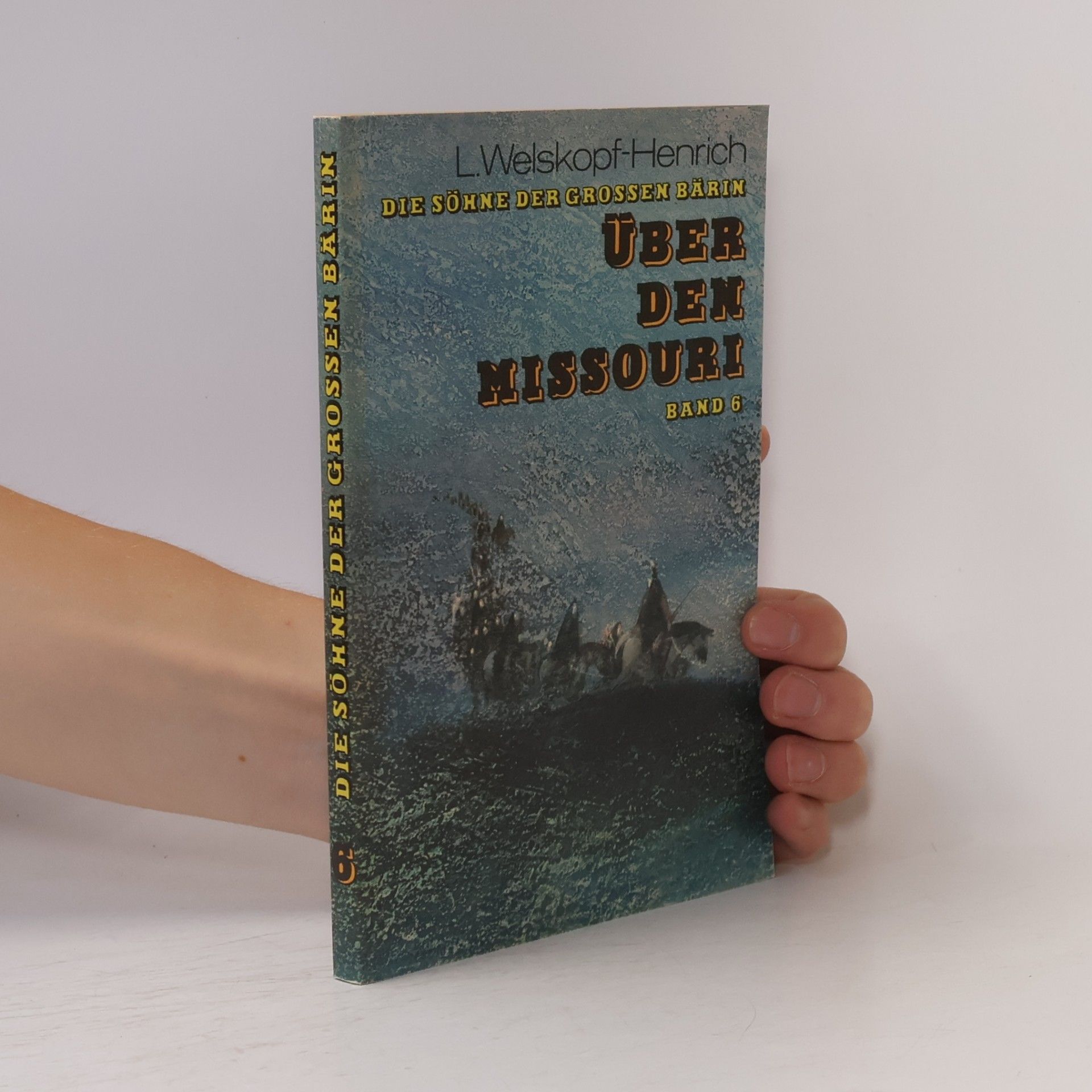 L. Welskopf-Henrich Über den Missouri 6