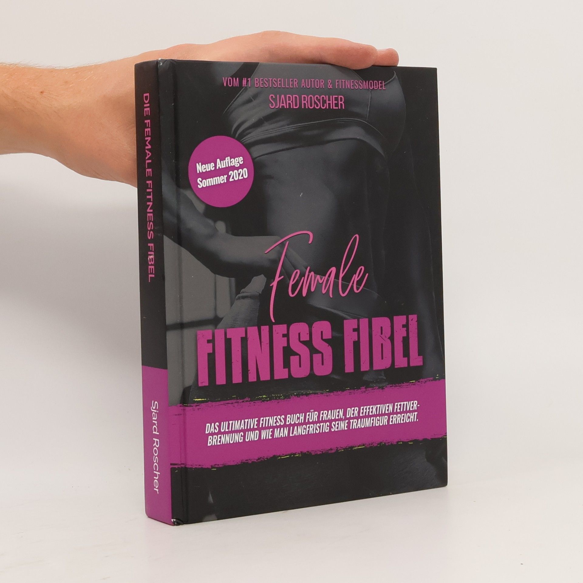 Sjard Roscher Die Female Fitness Fibel