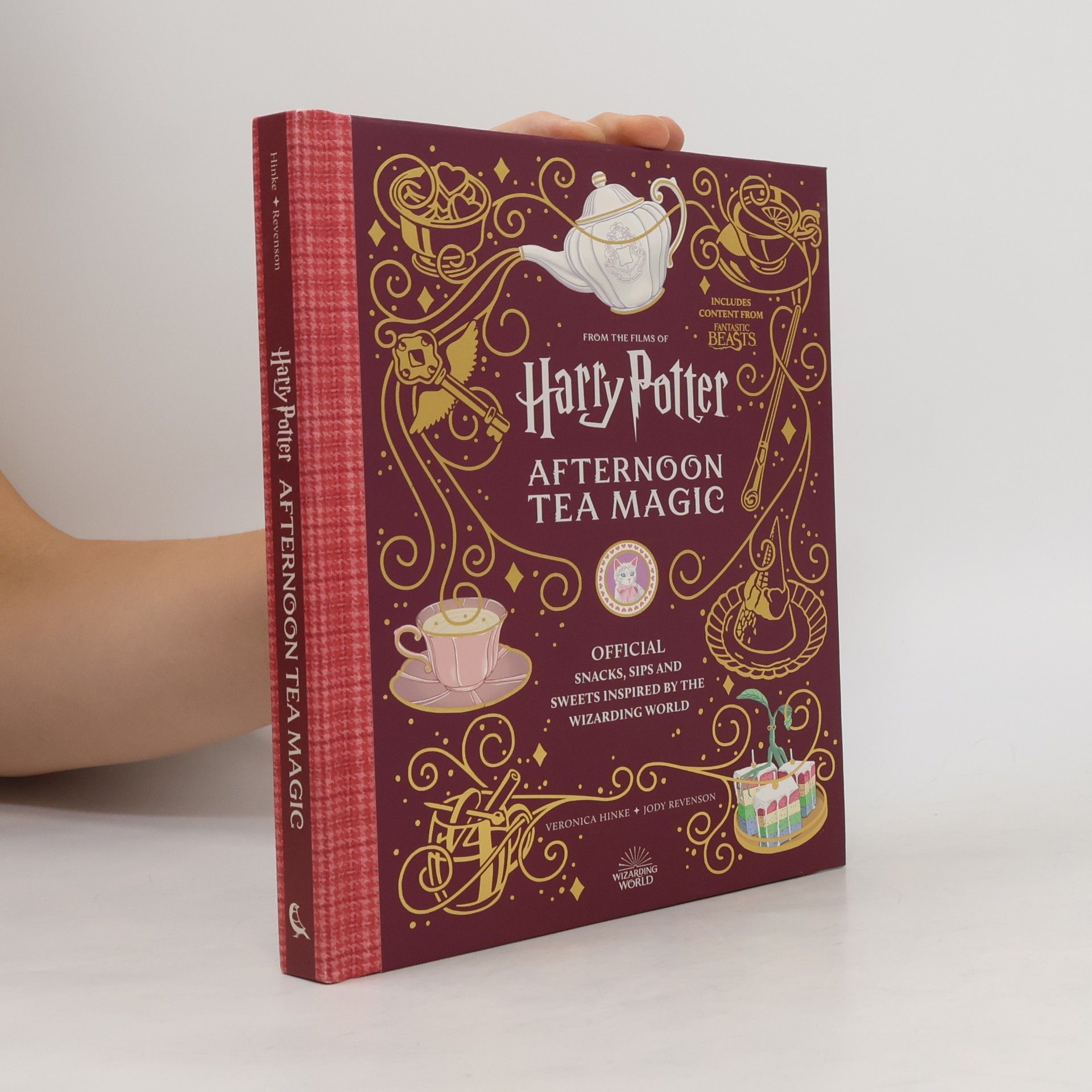 Veronica Hinke Harry Potter Afternoon Tea Magic: Official Snacks, Sips and Sweets Inspired by the Wizarding World