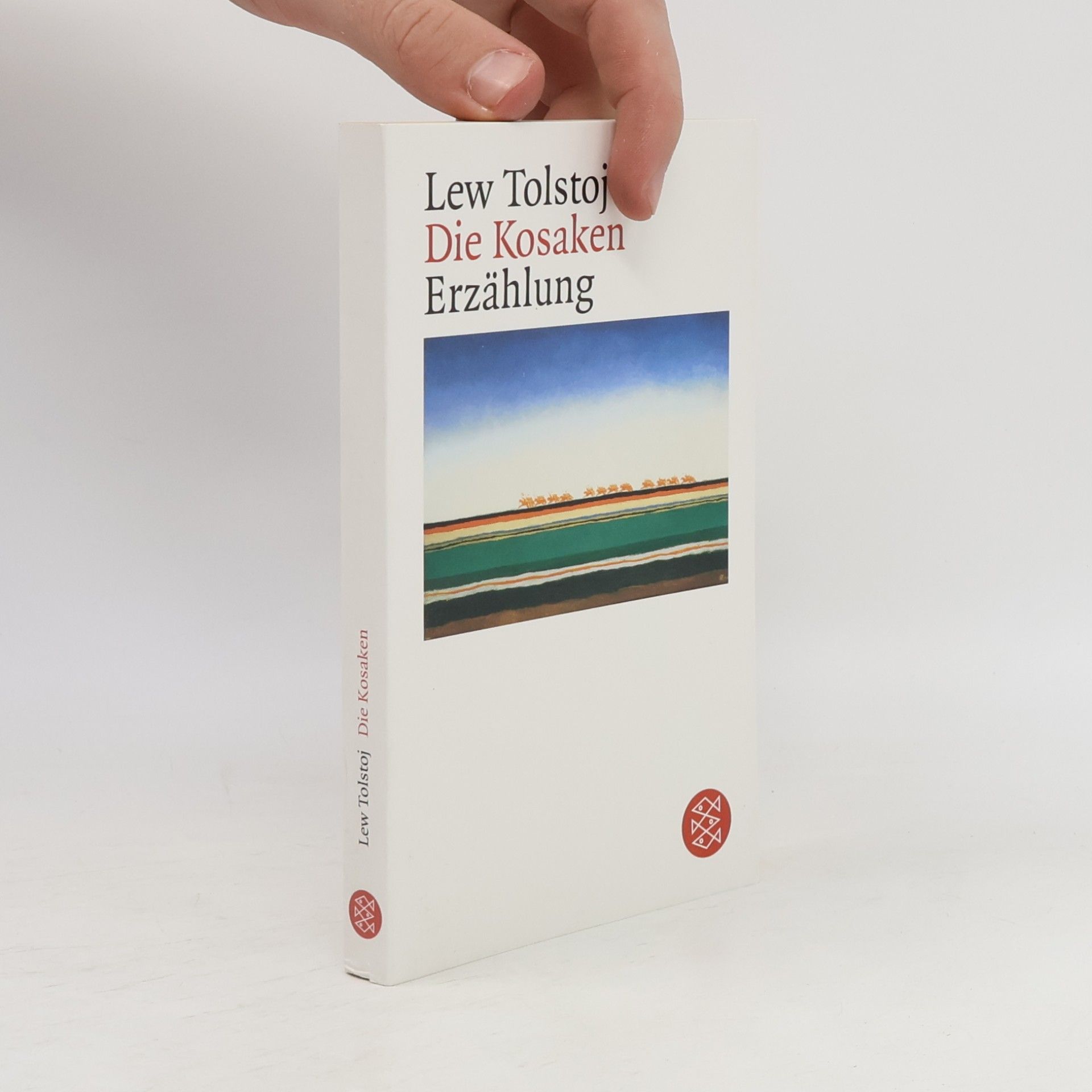 Lew Nikolajewitsch Tolstoi Die Kosaken