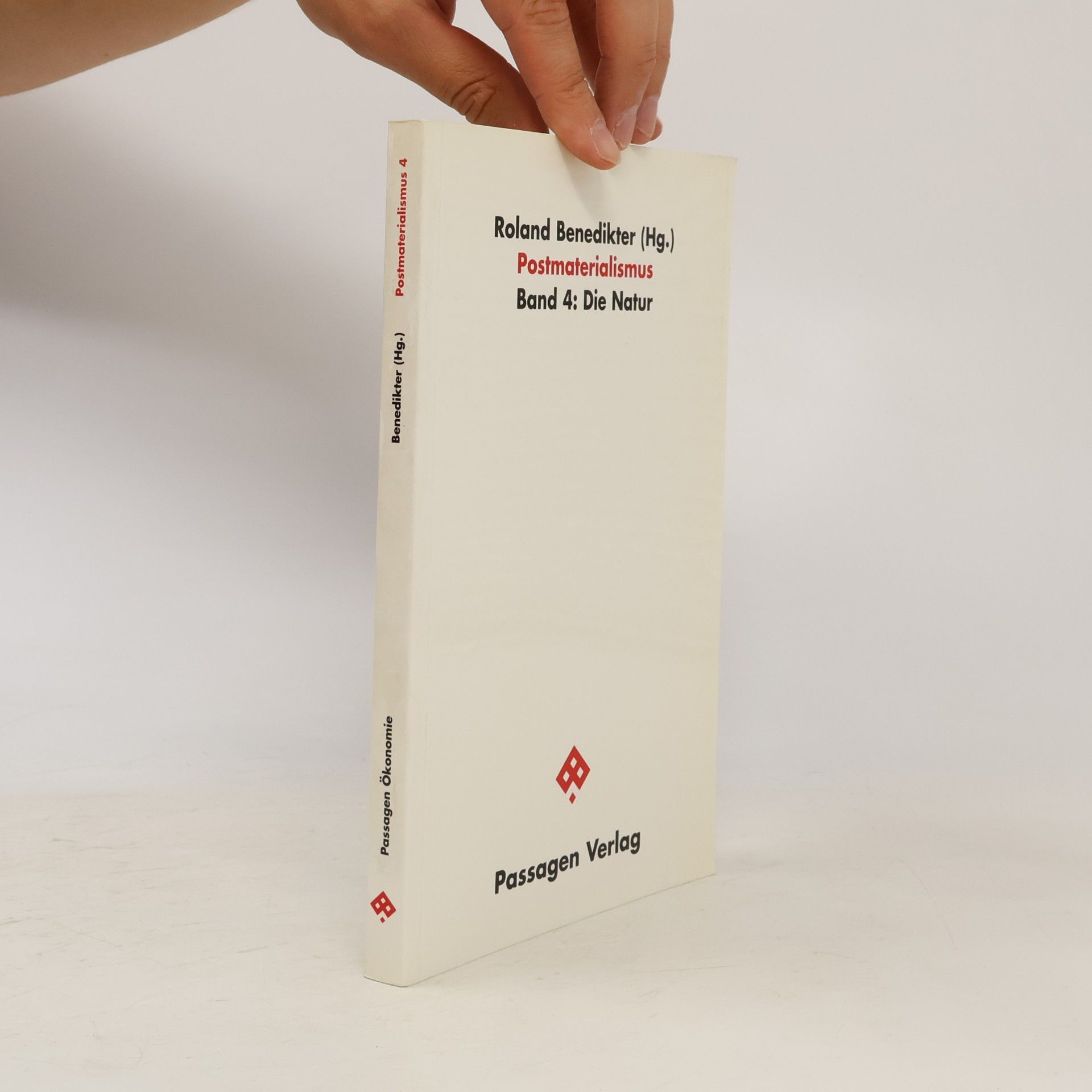 Roland Benedikter Postmaterialismus
