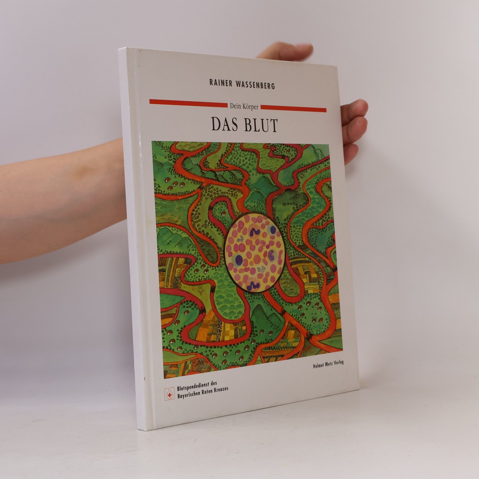 Rainer Wassenberg Das Blut