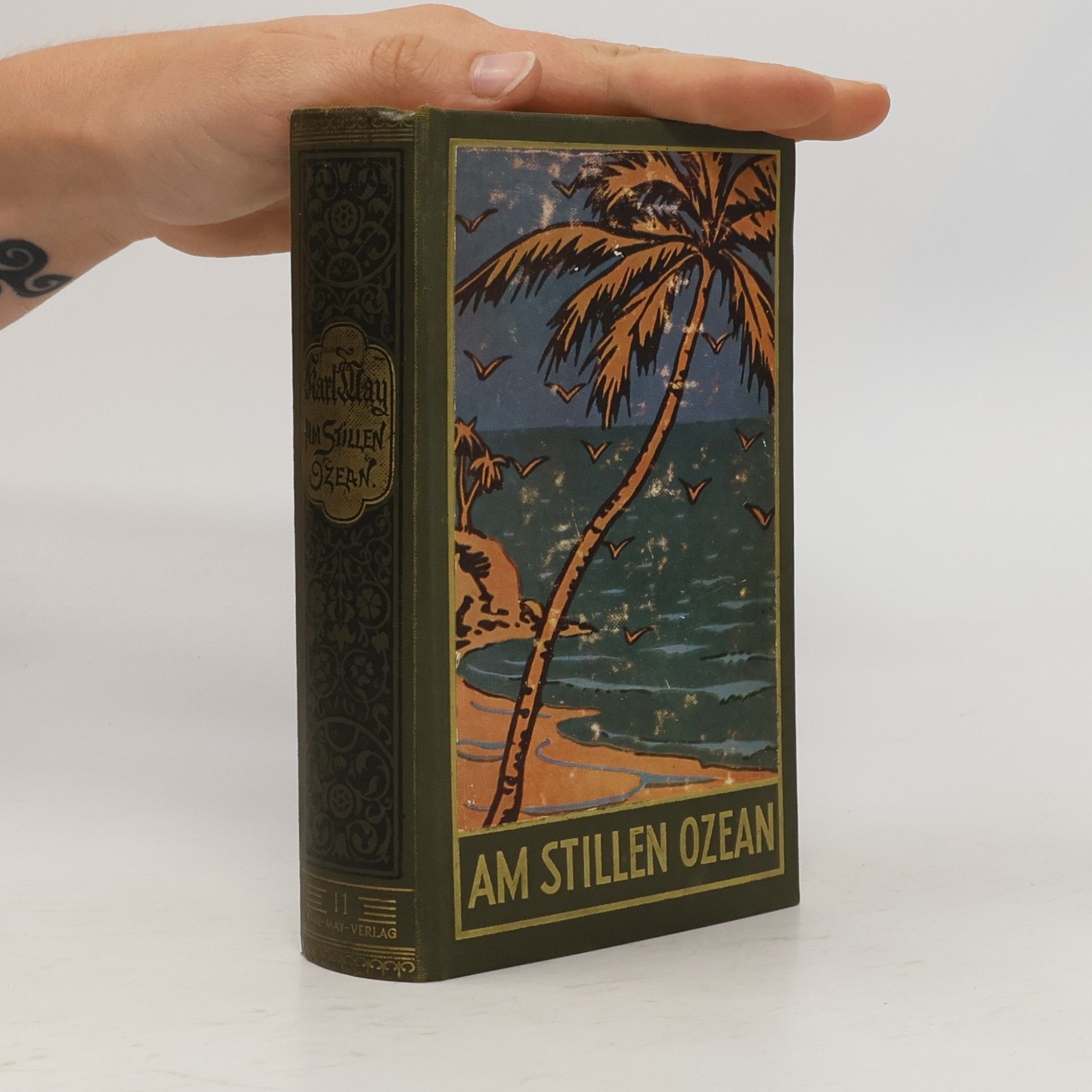Karl May Karl May's gesammelte Werke 11. Am stillen Ozean