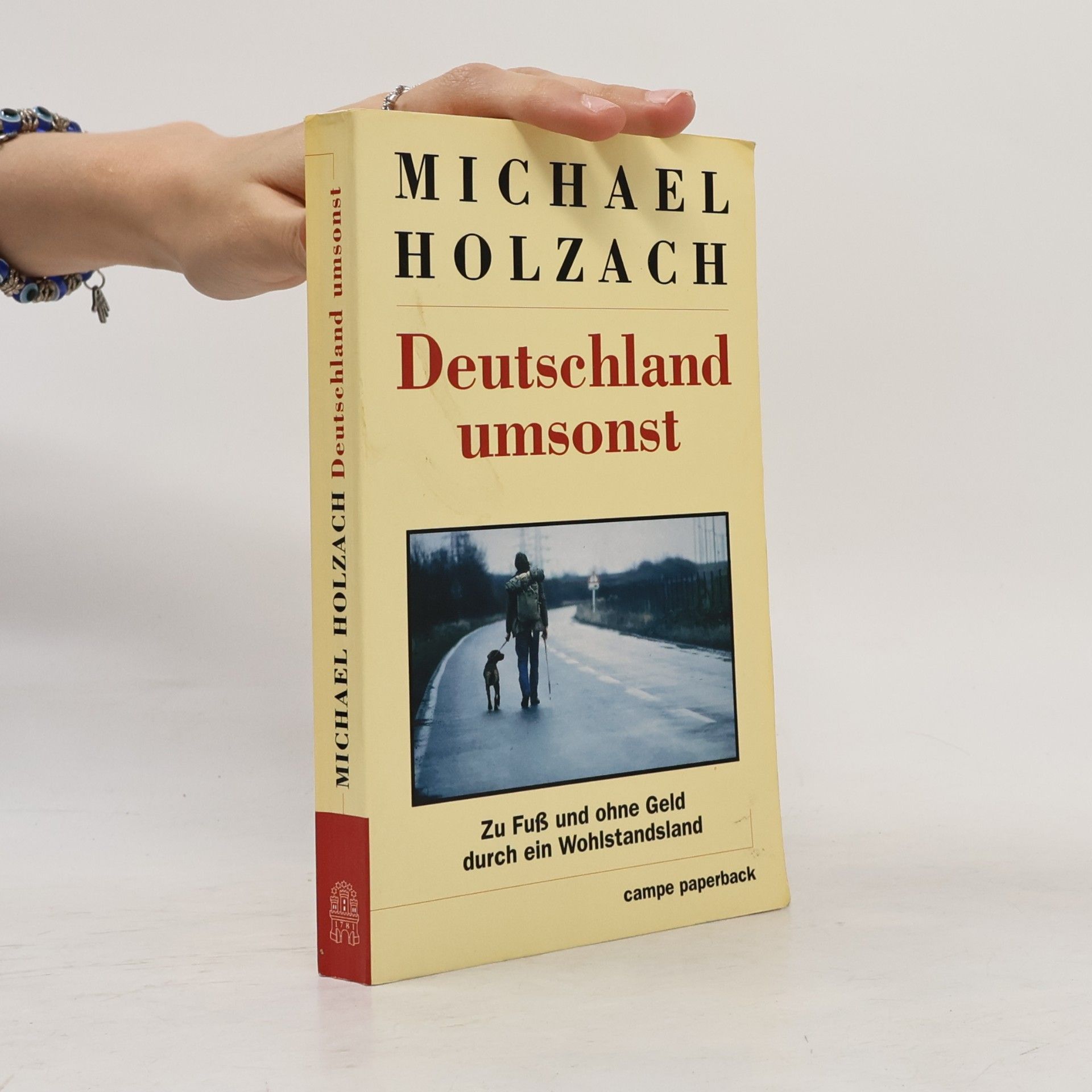 Michael Holzach Deutschland umsonst