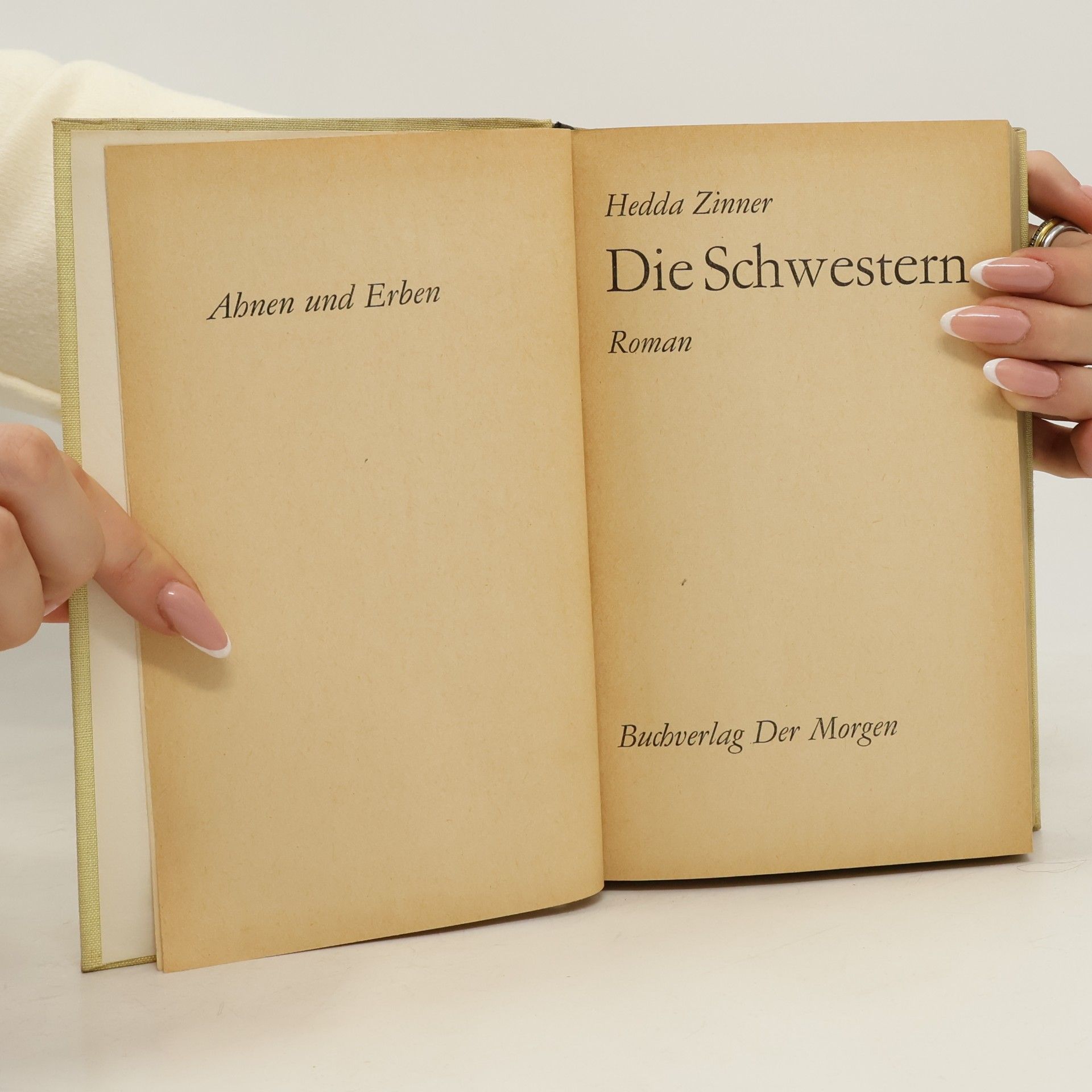 Hedda Zinner Die Schwestern