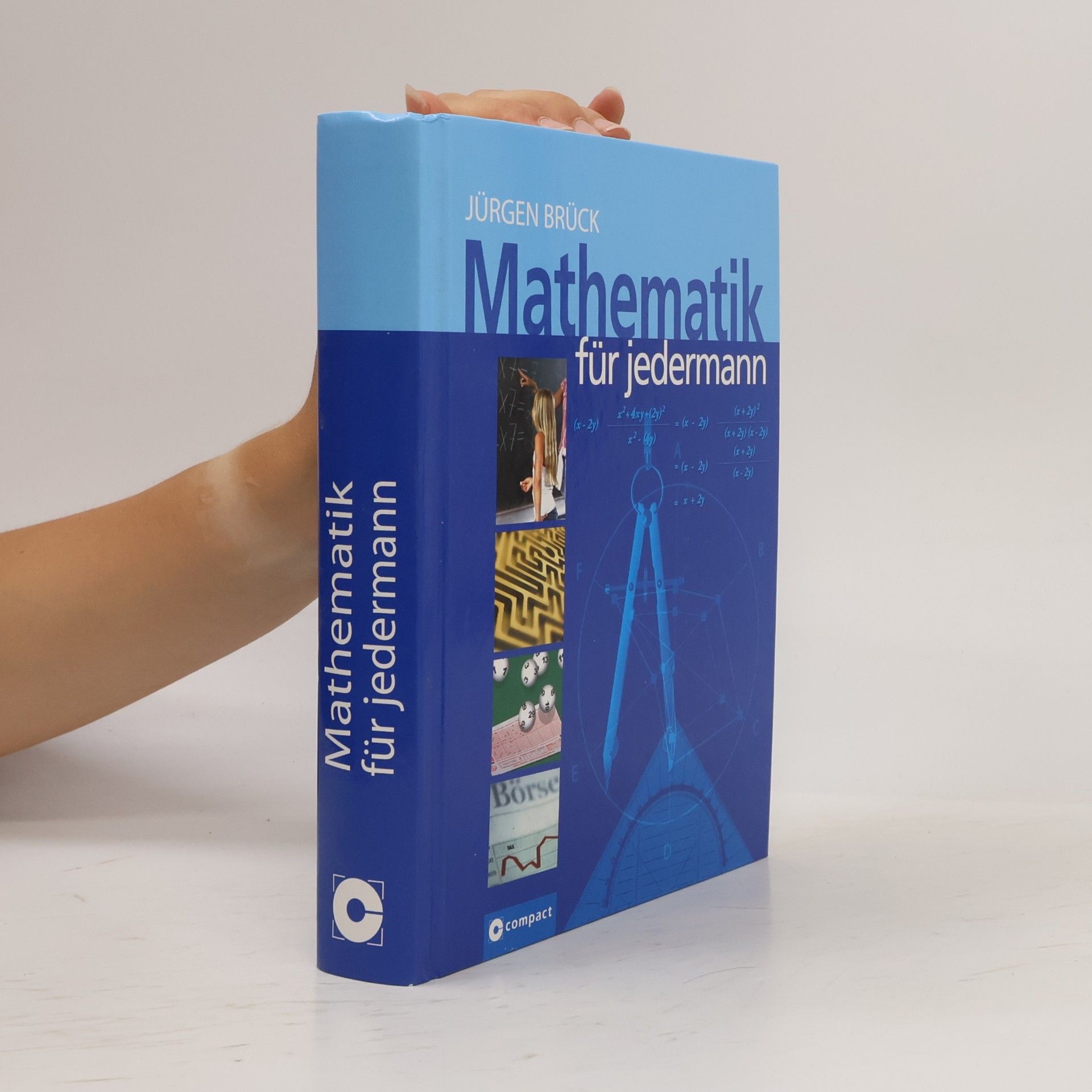 Jürgen Brück Mathematik für jedermann