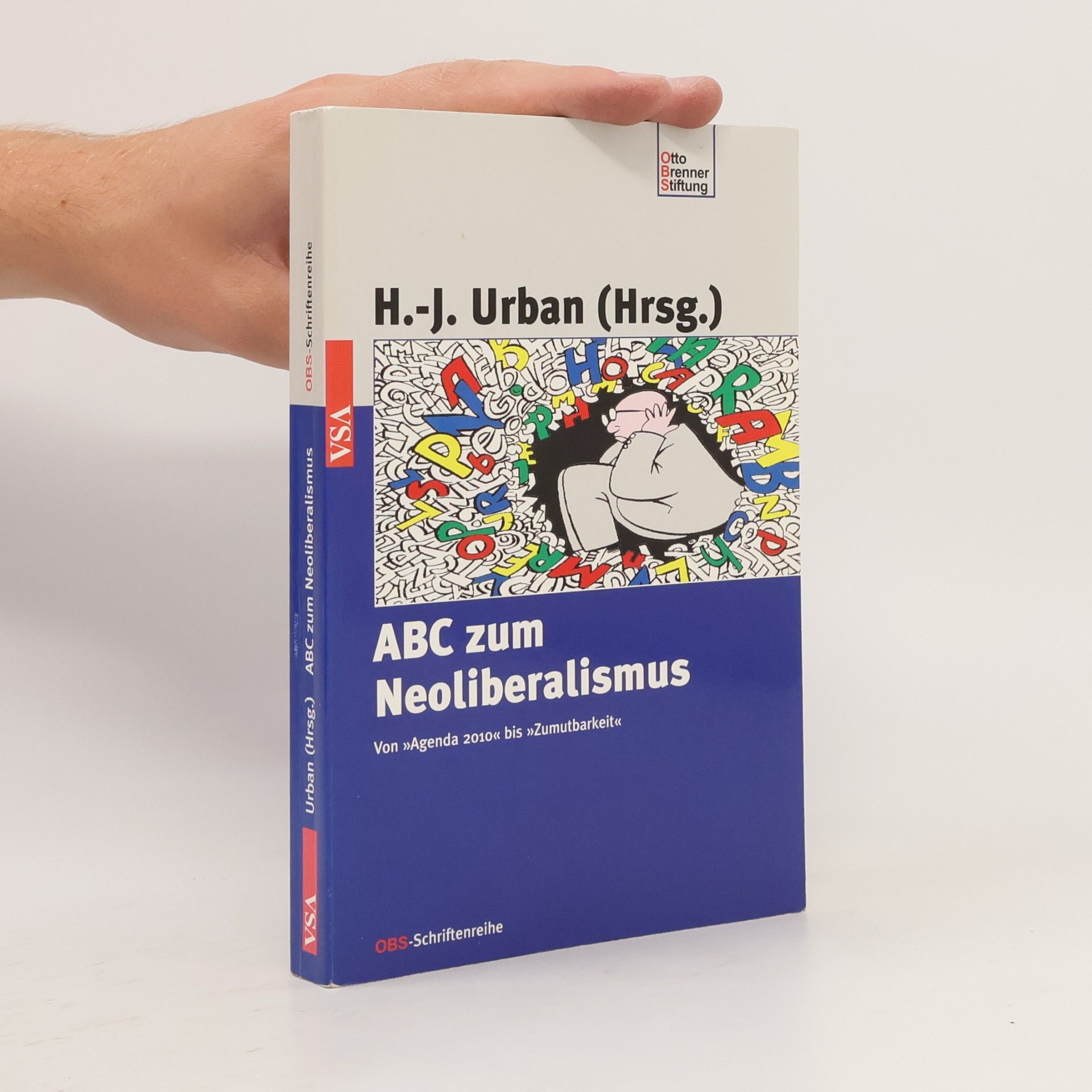 Hans-Jürgen Urban ABC zum Neoliberalismus