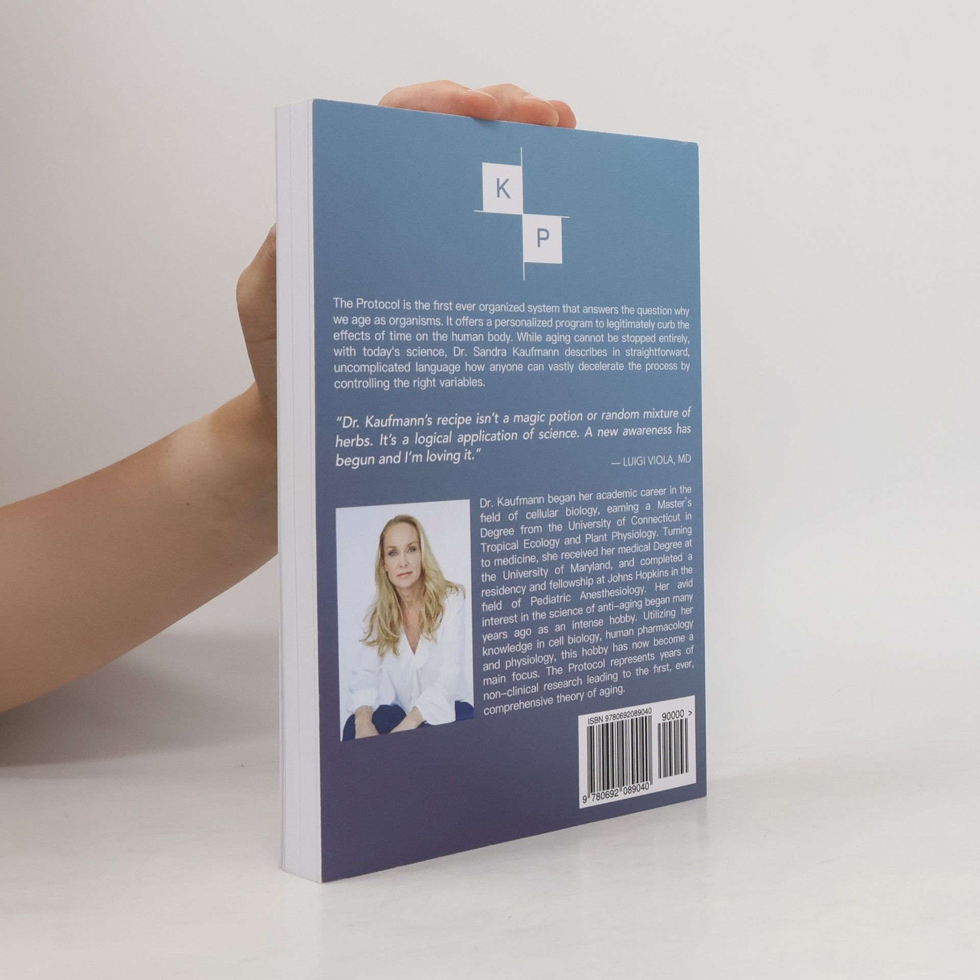 Sandra Charlotte Kaufmann The Kaufmann Protocol: Why We Age And How To Stop It