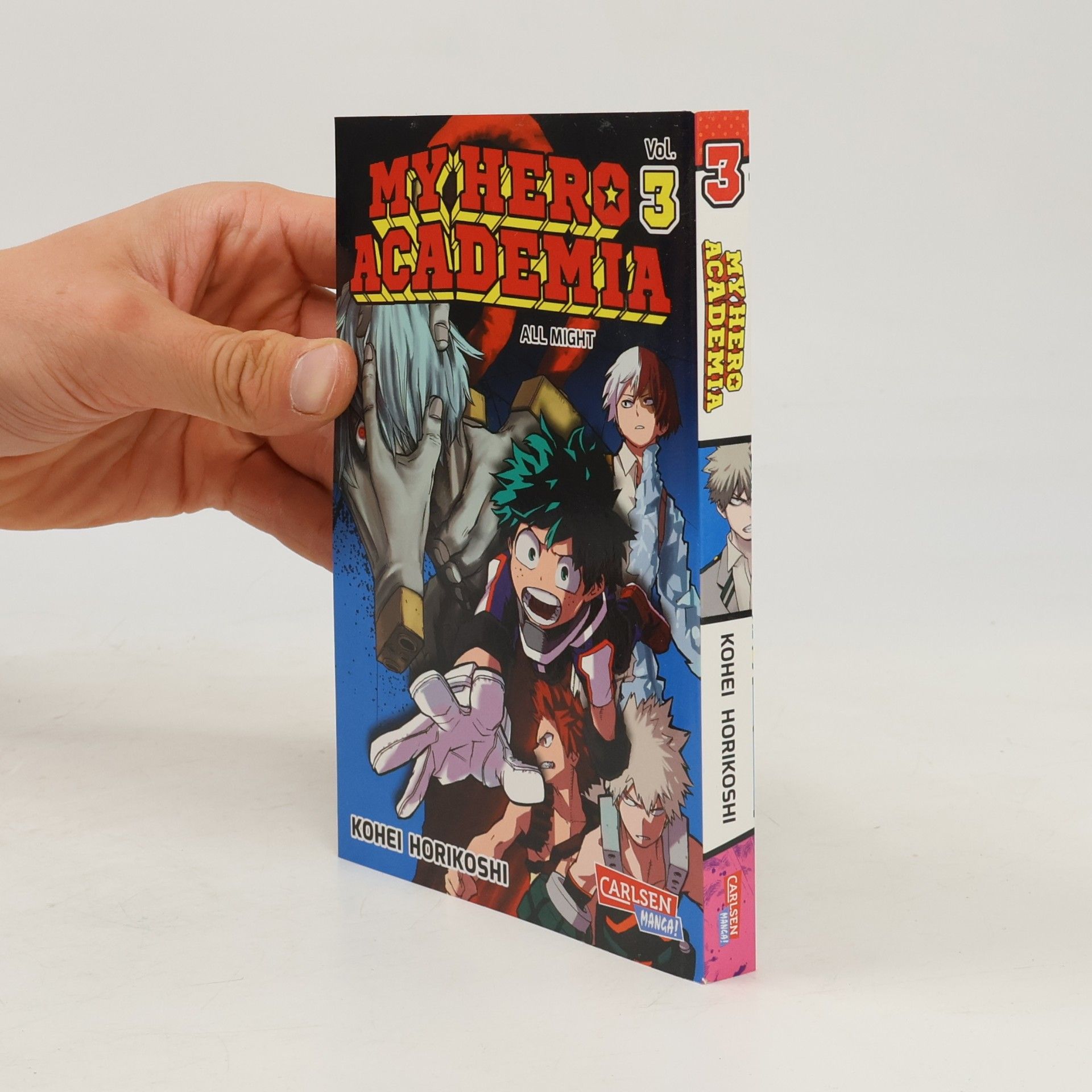 Kōhei Horikoshi My Hero Academia 3. All Might