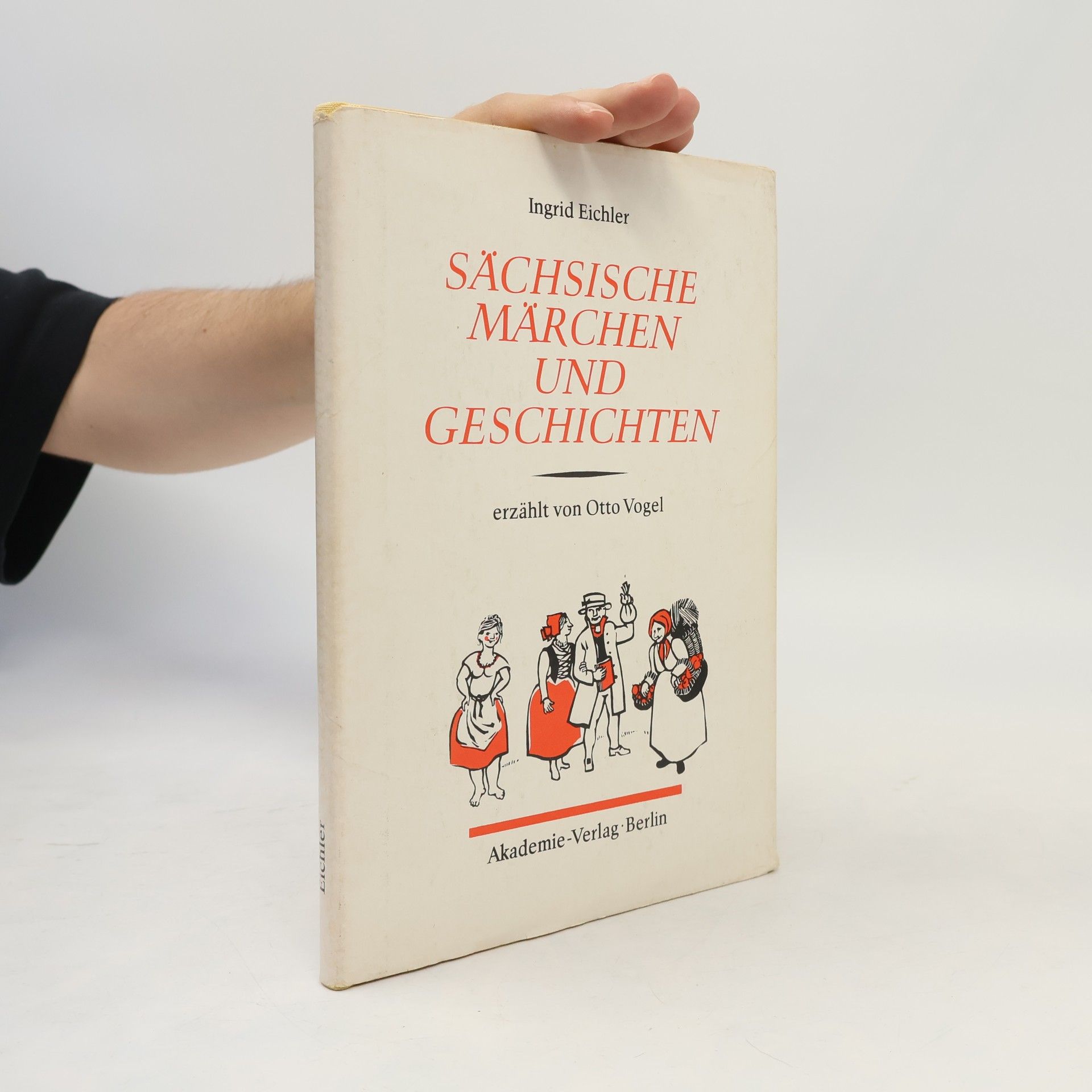 Ingrid Eichler Sächsische Märchen und Geschichten