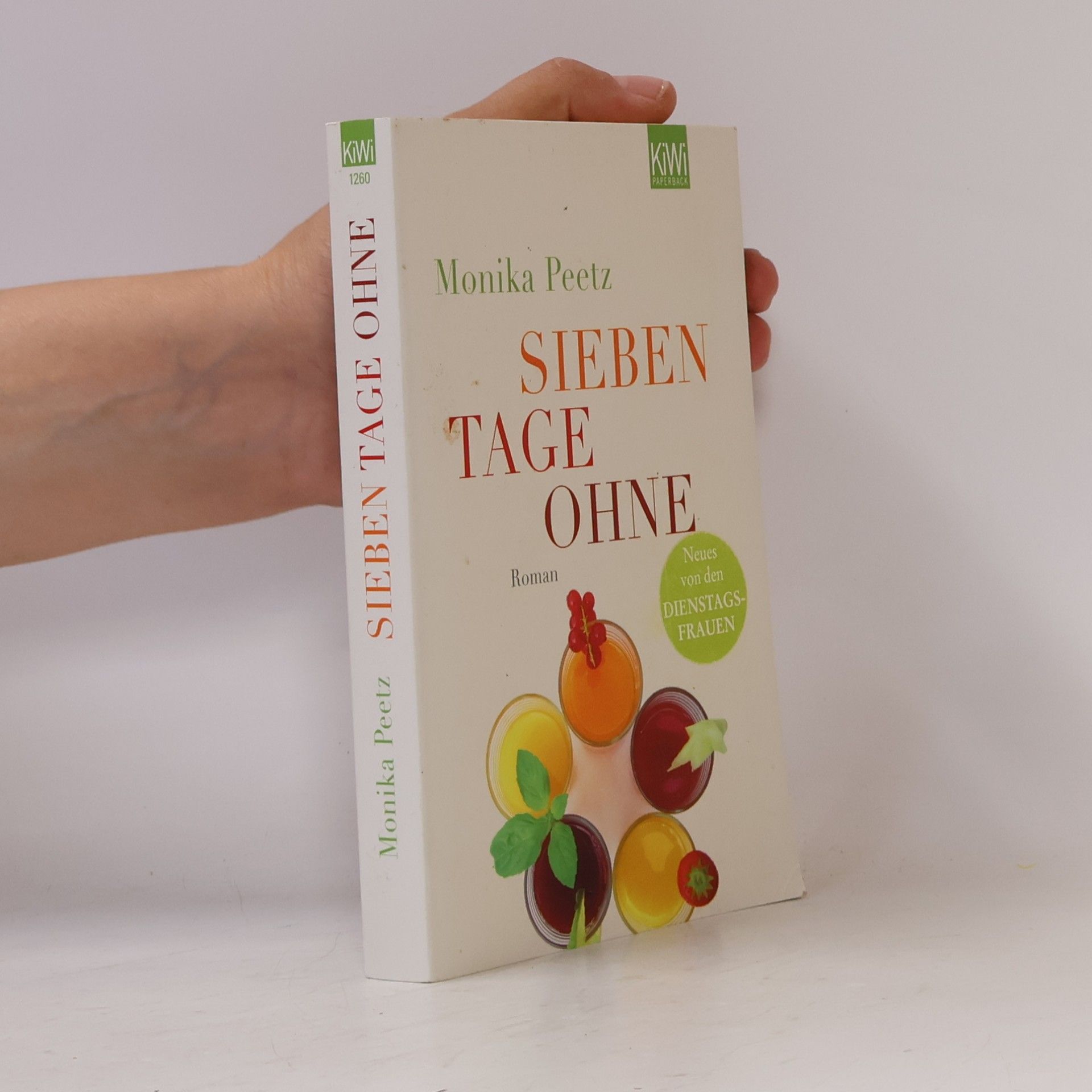 Monika Peetz Sieben tage ohne