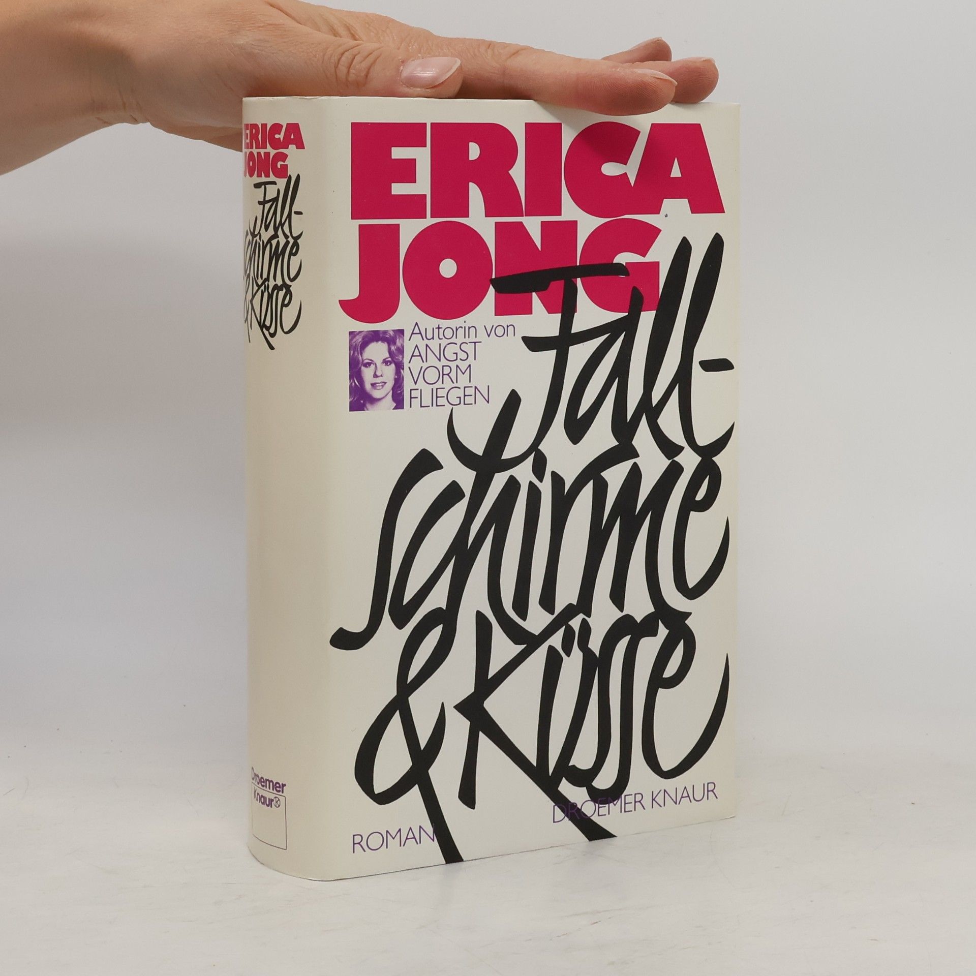 Erica Jong Fallschirme und Küsse. Roman