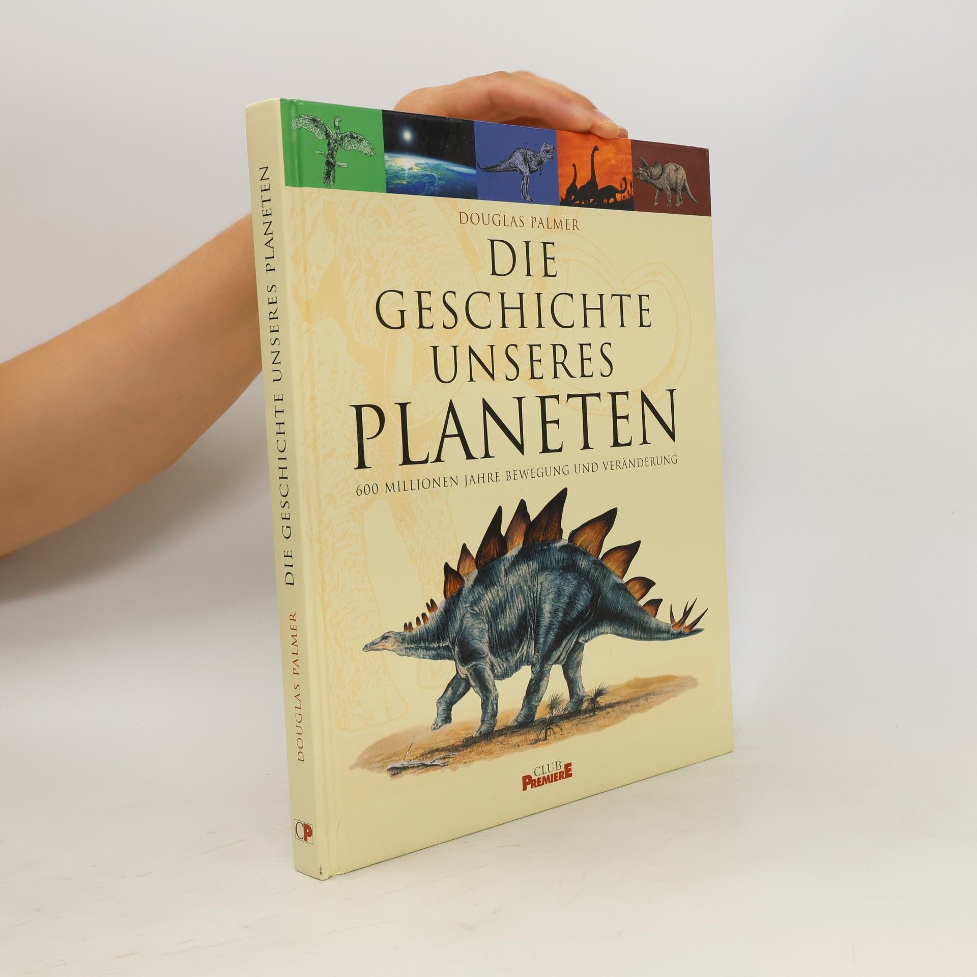 Douglas Palmer Die Geschichte unseres planeten