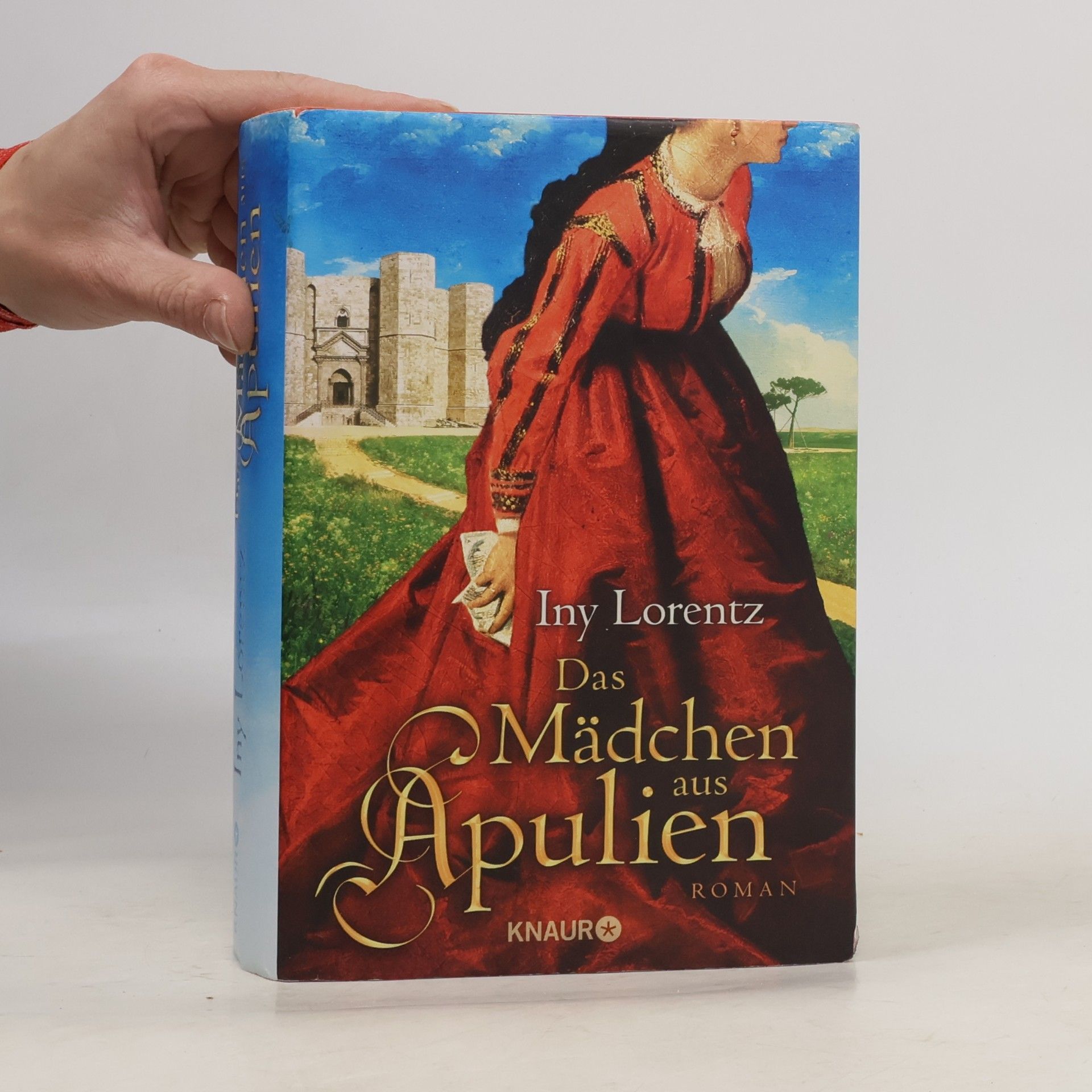 Iny Lorentz Das Mädchen aus Apulien