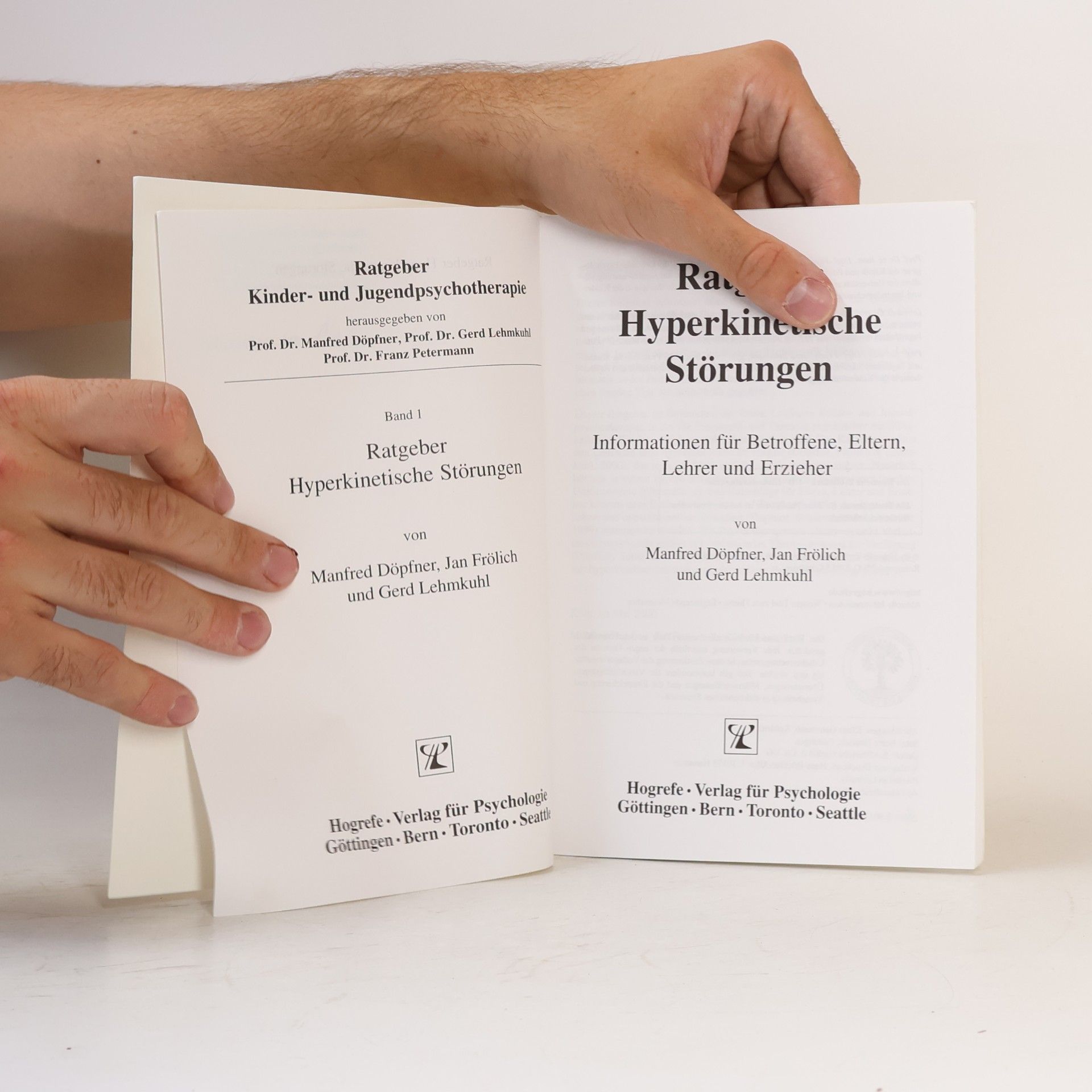 Manfred Döpfner Ratgeber Kinder- und Jugendpsychotherapie - 1: Ratgeber Hyperkinetische Störungen: Informationen für Betroffene, Eltern, Lehrer und Erzieher