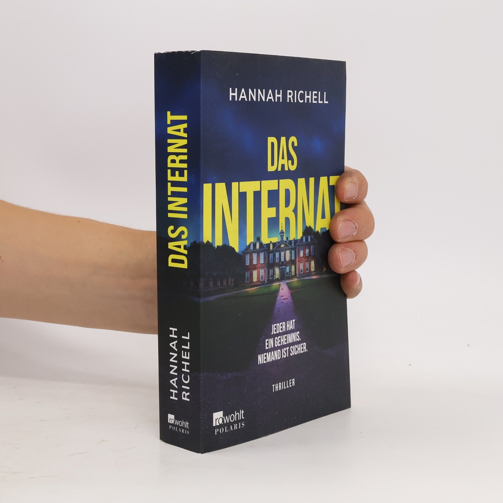 Hannah Richell Das Internat