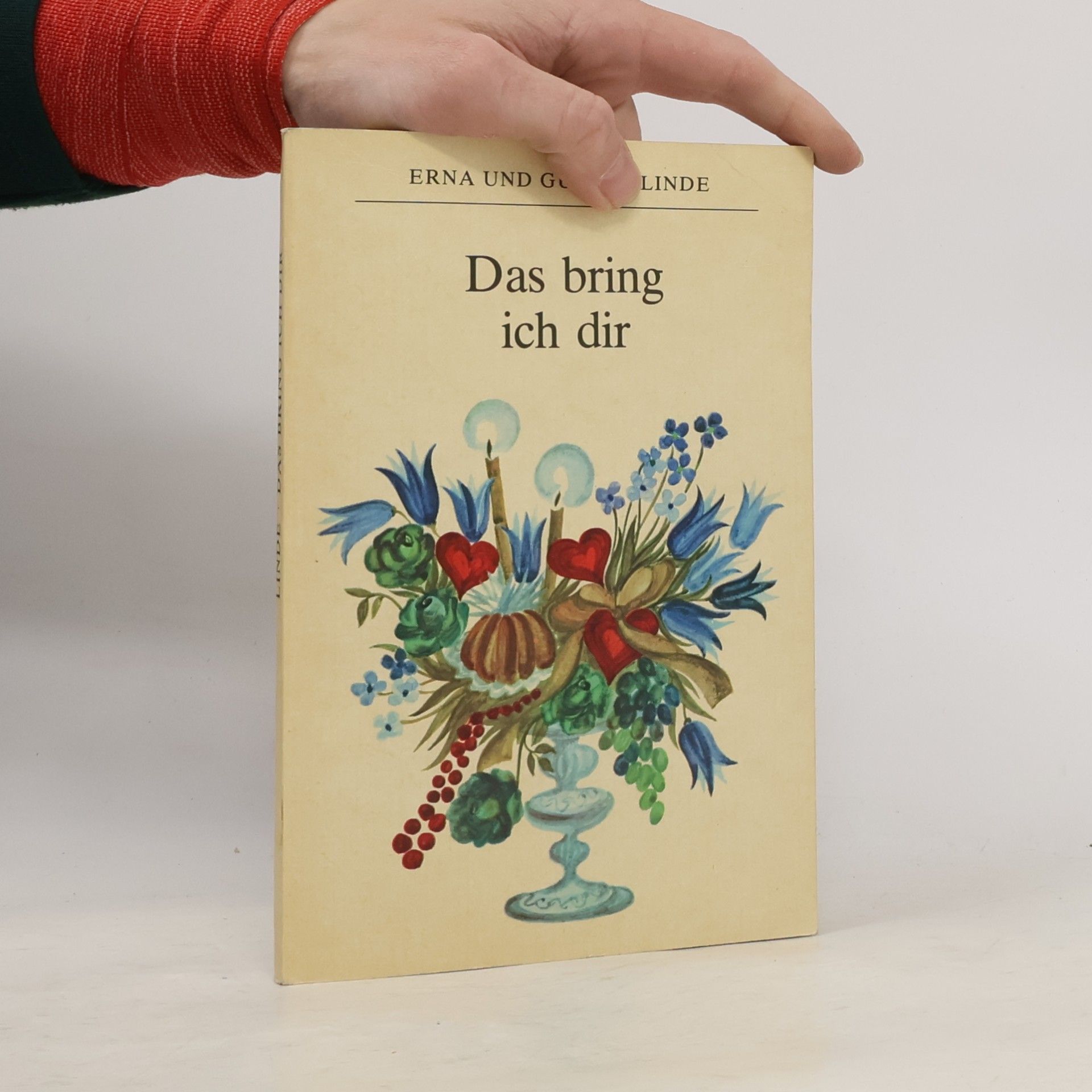 Erna Linde Das bring ich dir