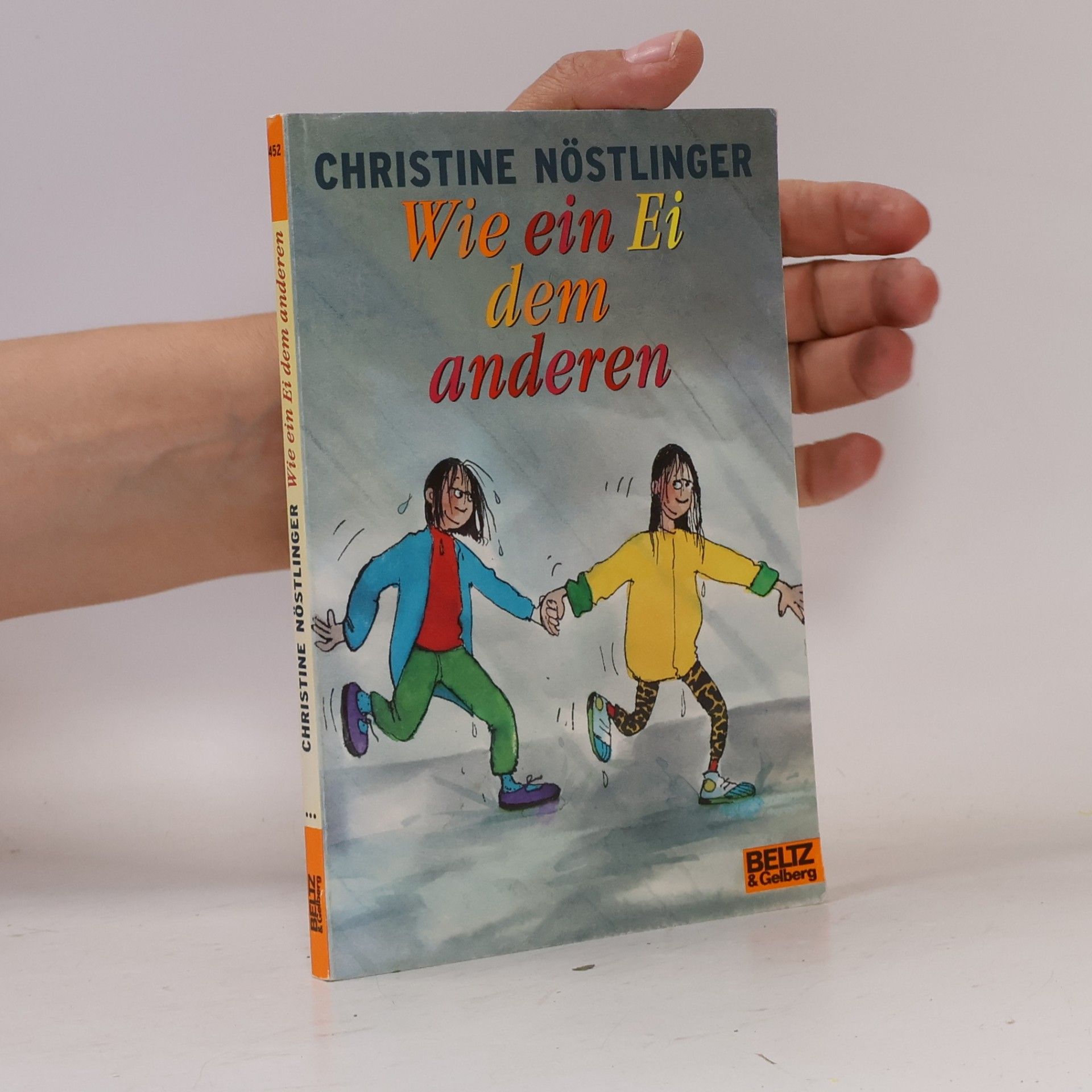 Christine Nöstlinger Wie ein Ei dem anderen