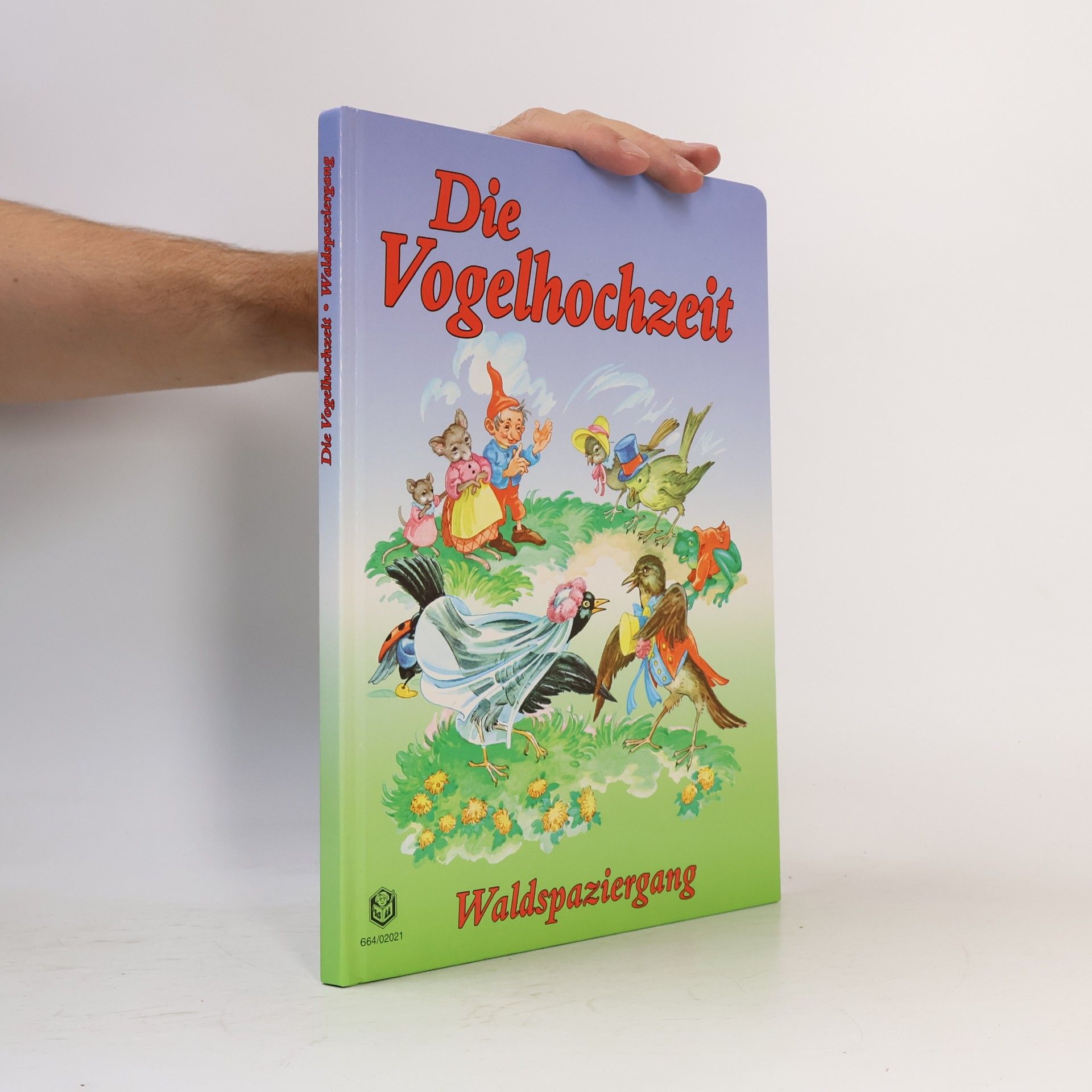 Auteurscollectief Die Vogelhochzeit. Waldspaziergang