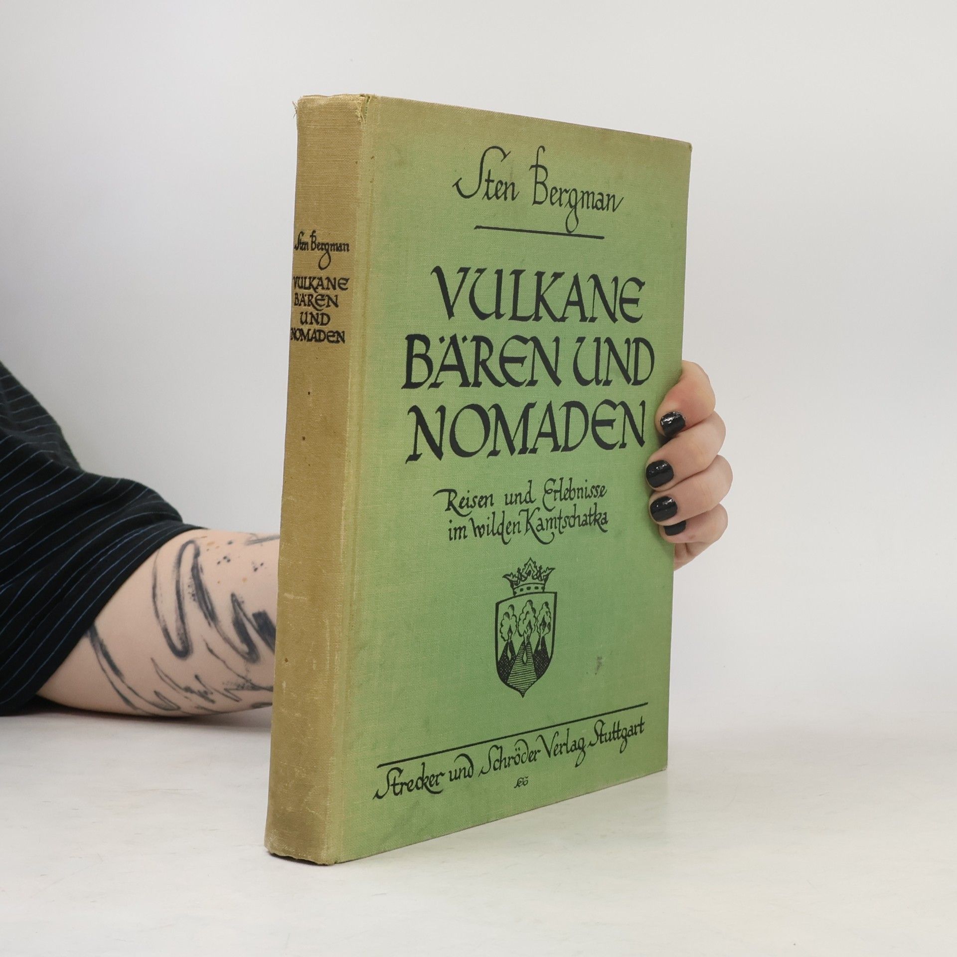 Sten Bergman Vulkane, Bären und Nomaden