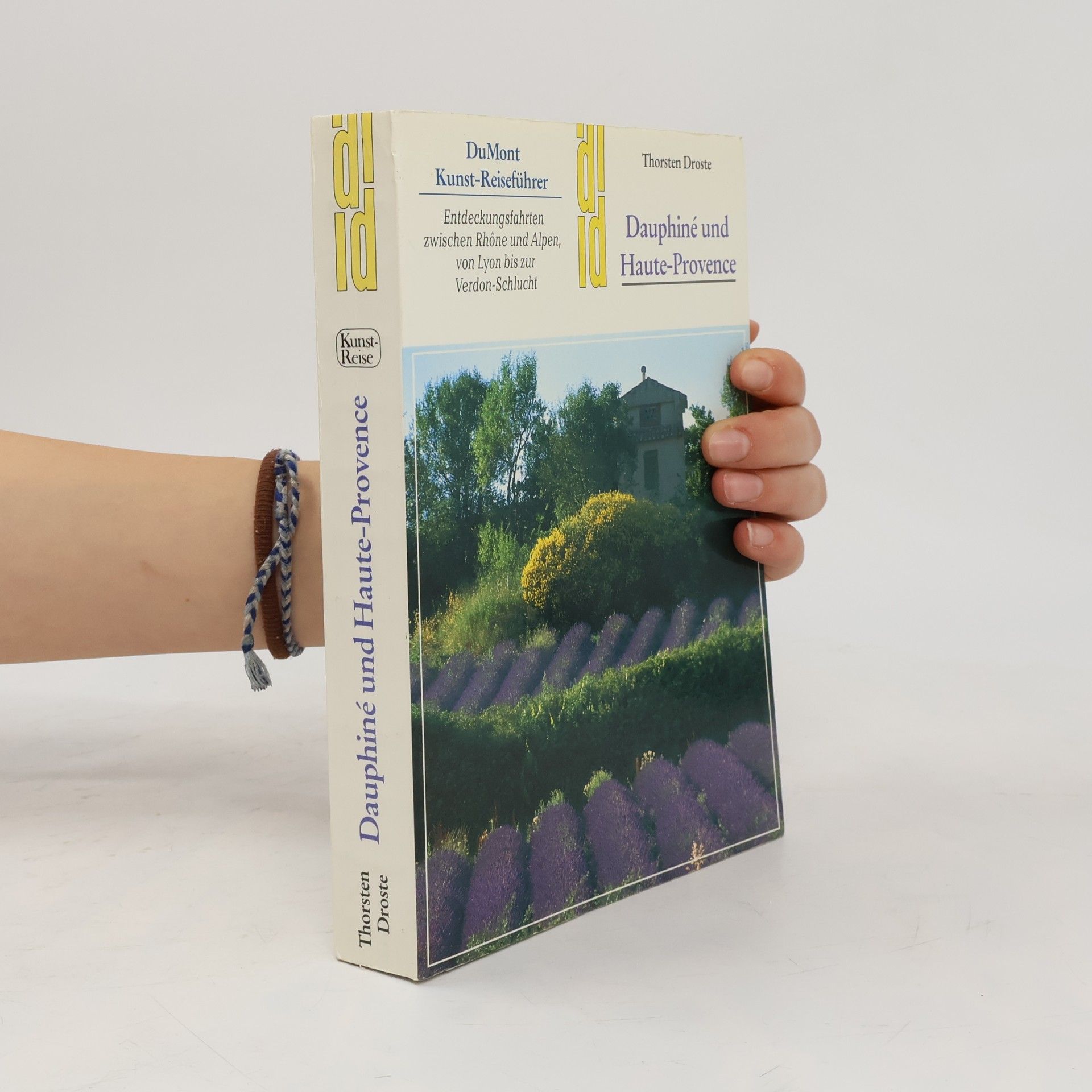 Thorsten Droste Dauphiné und Haute-Provence