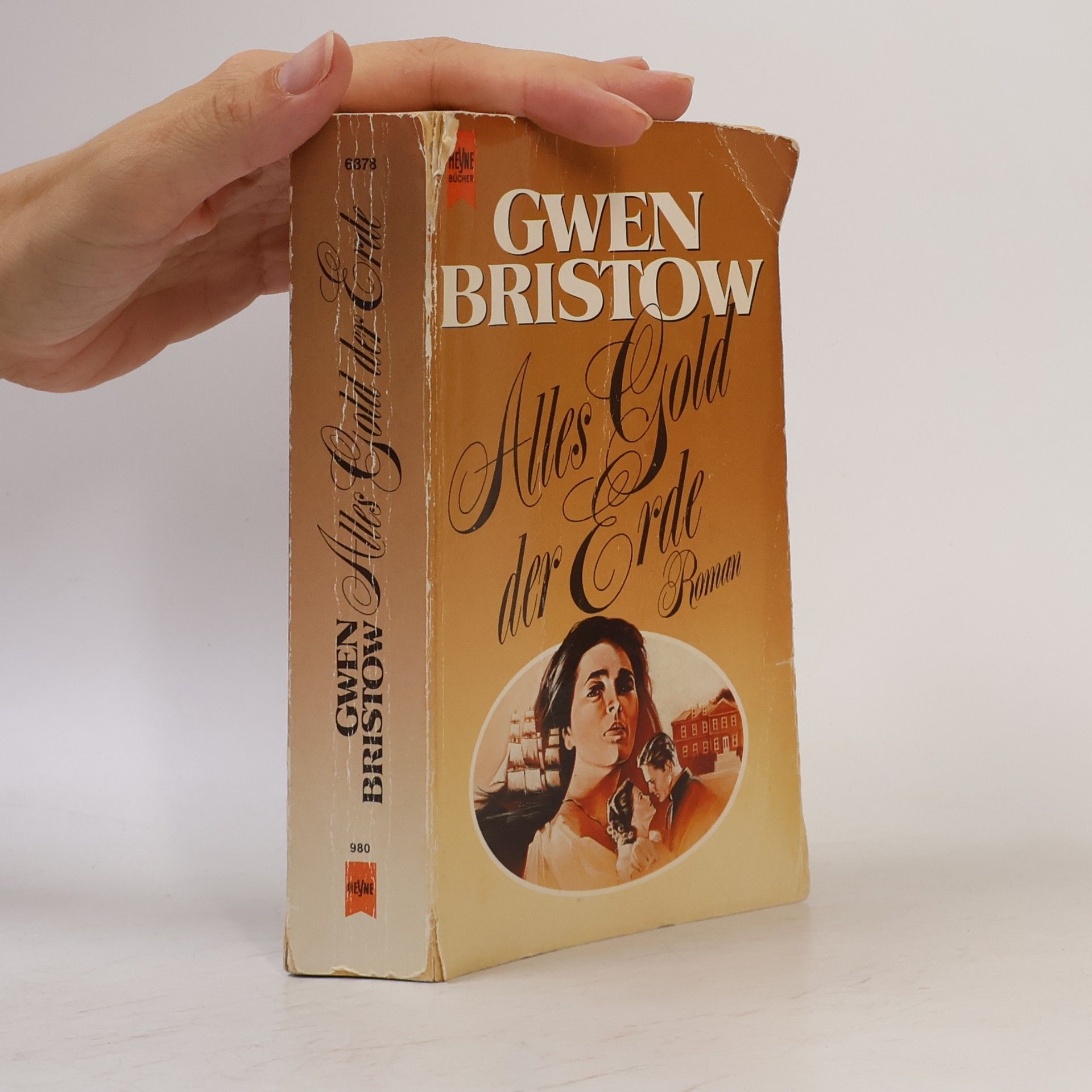 Gwen Bristow Alles Gold der Erde