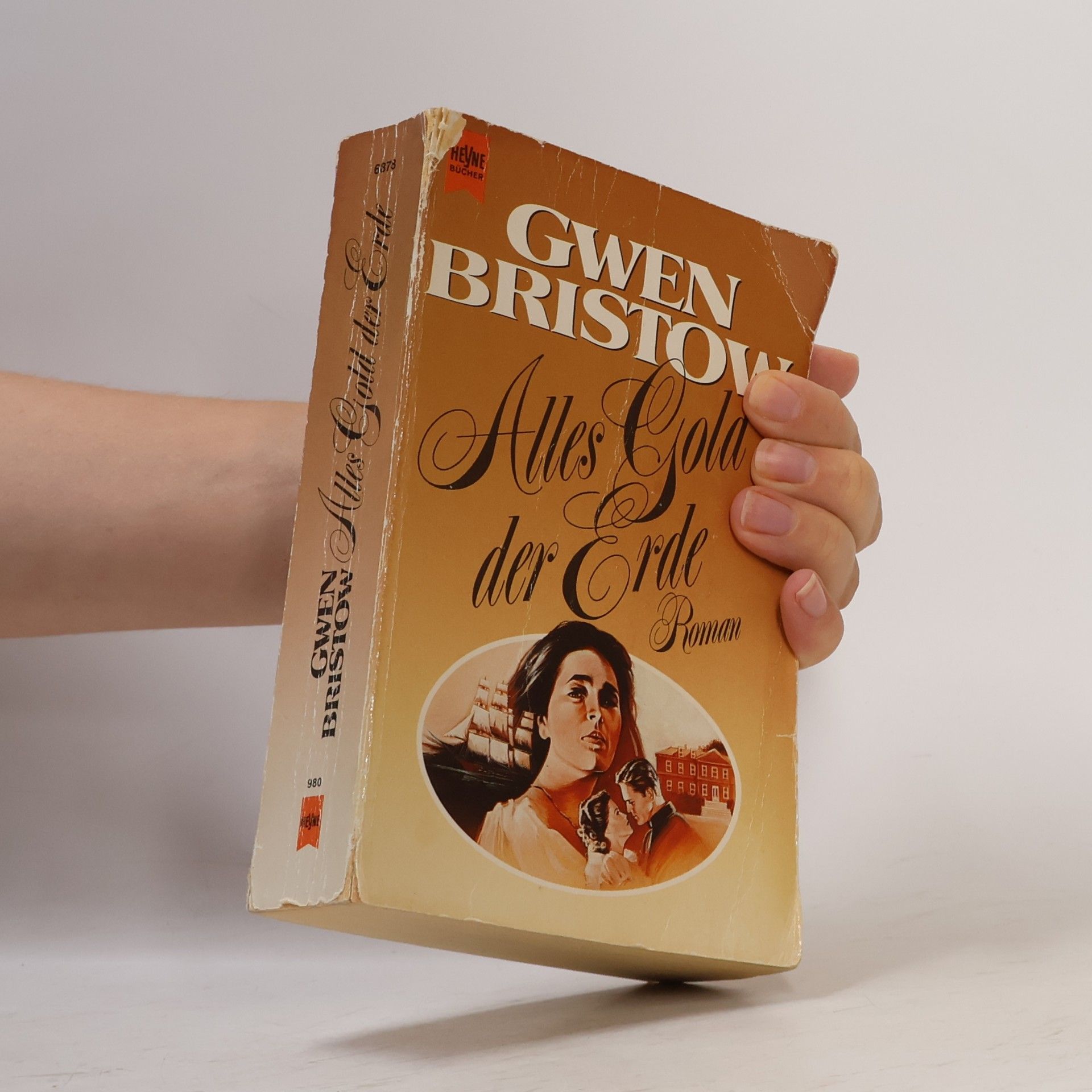 Gwen Bristow Alles Gold der Erde