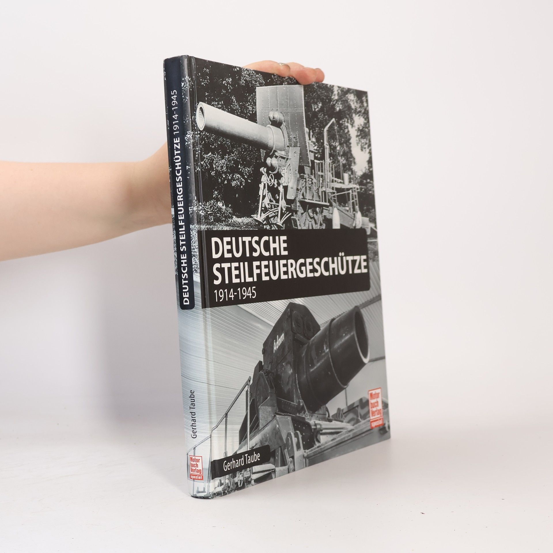 Gerhard Taube Deutsche Steilfeuergeschütze