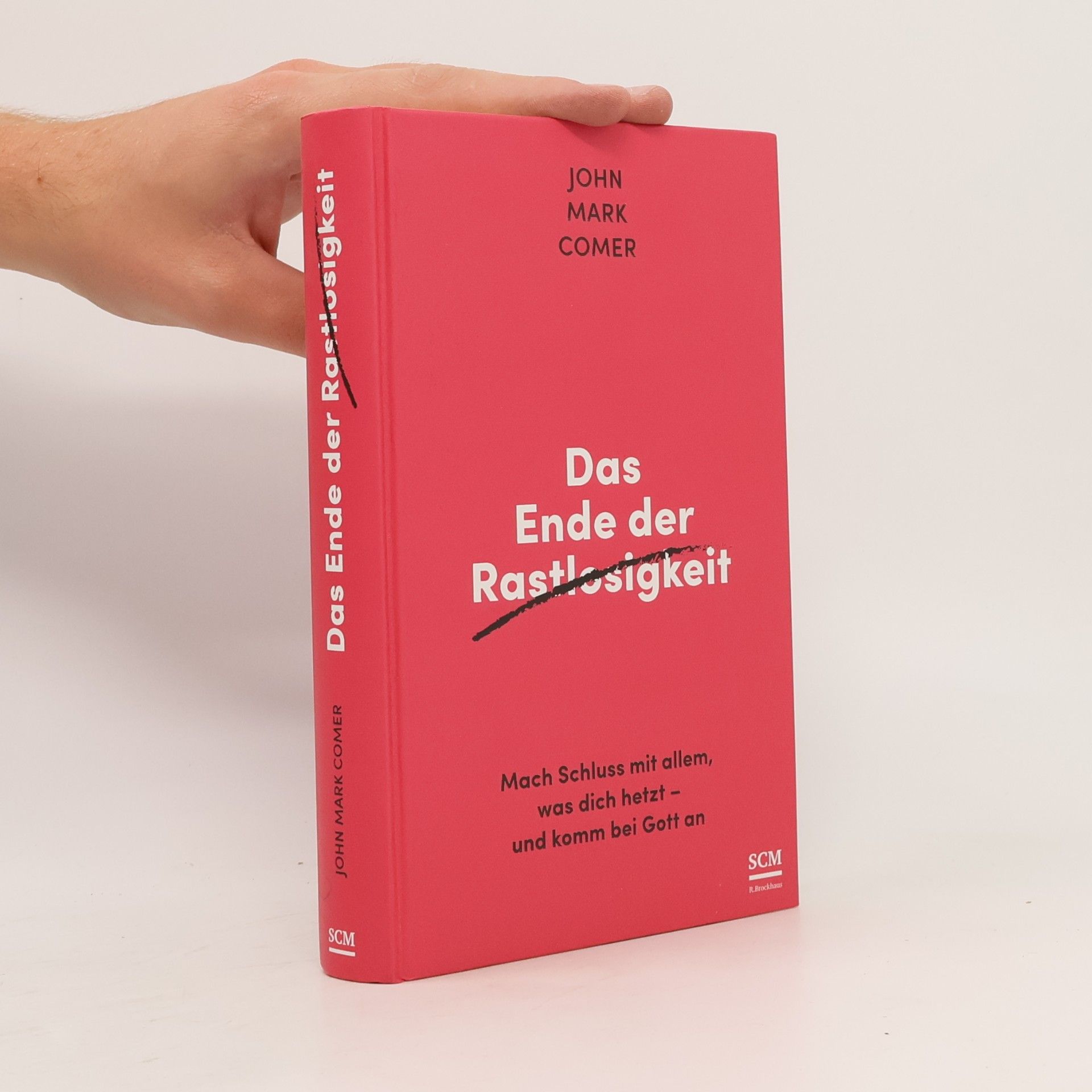 John Mark Comer Das Ende der Rastlosigkeit