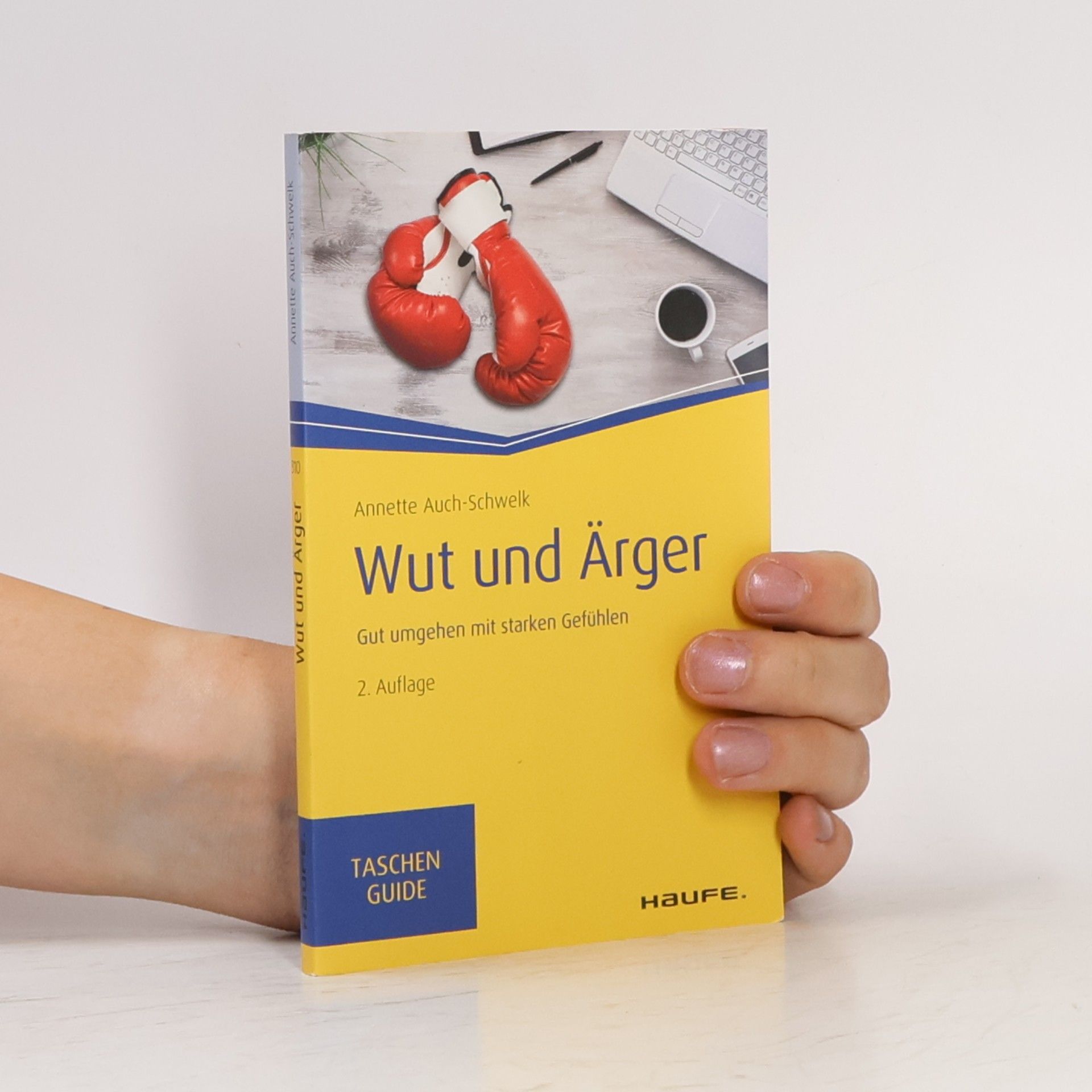 Annette Auch-Schwelk Wut und Ärger