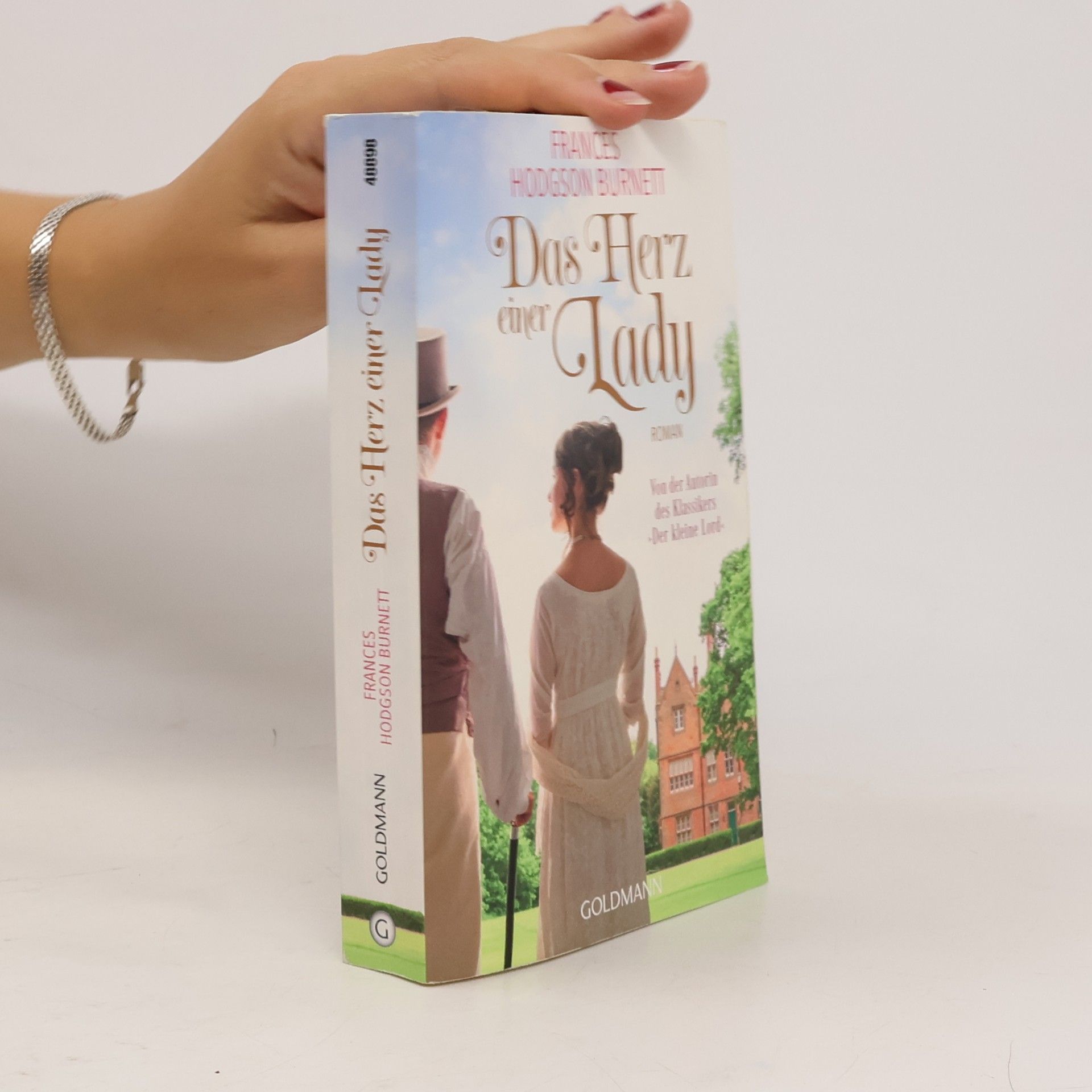 Frances Hodgson Burnett Das Herz einer Lady