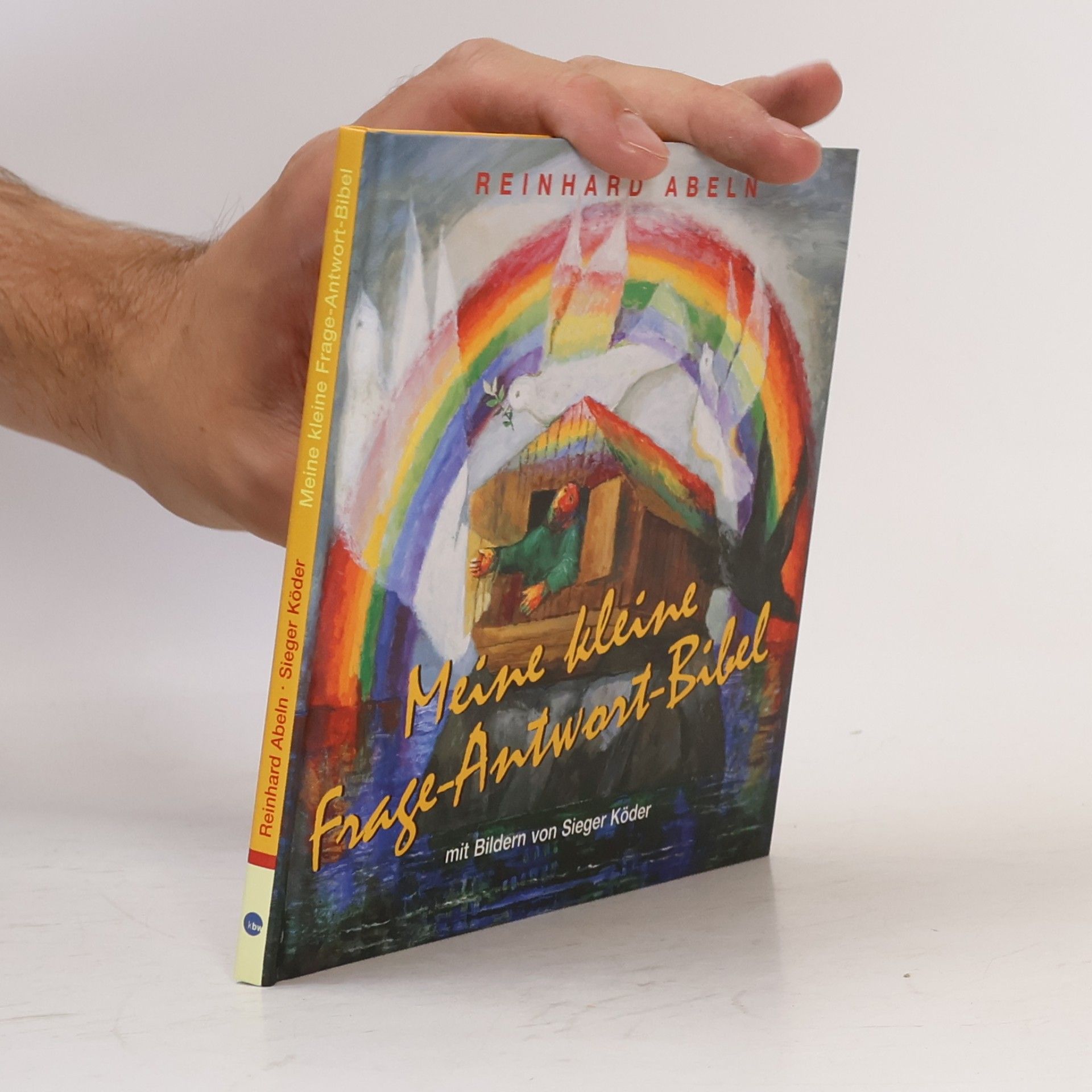 Sieger Köder Meine kleine Frage-Antwort-Bibel