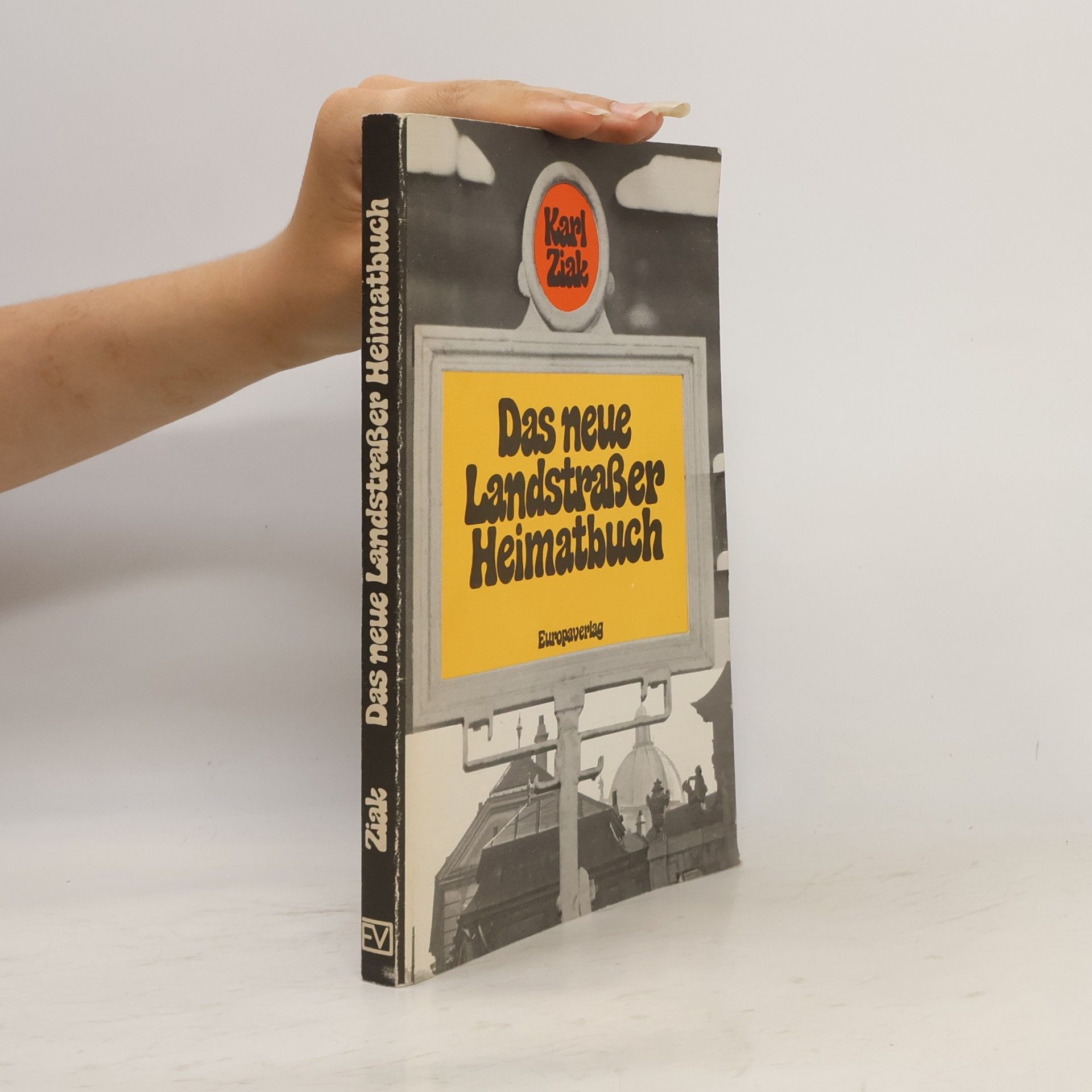Karl Ziak Das neue Landstrasser Heimatbuch