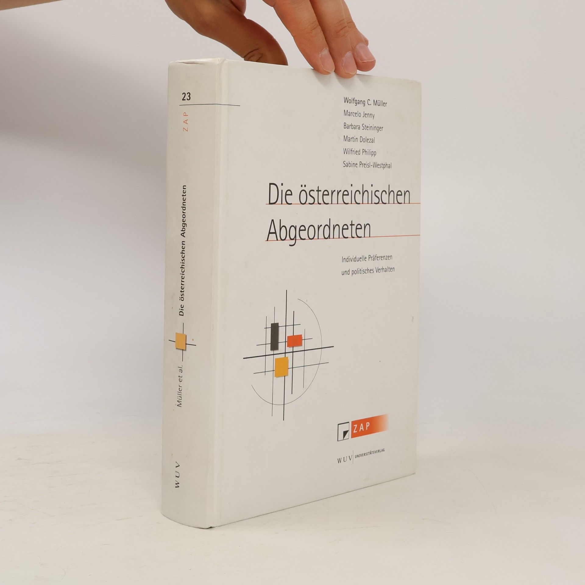 Wolfgang C. Müller Die österreichischen Abgeordneten