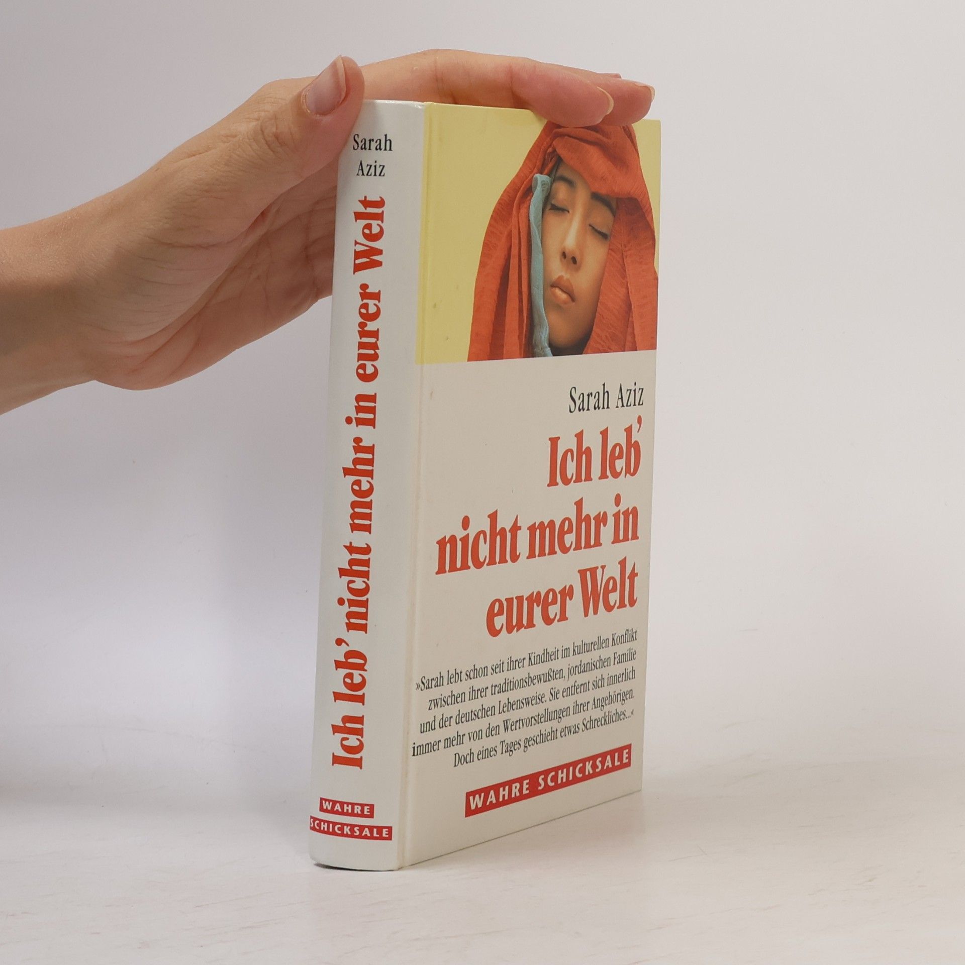 Sarah Aziz Ich leb` nicht mehr in eurer Welt.