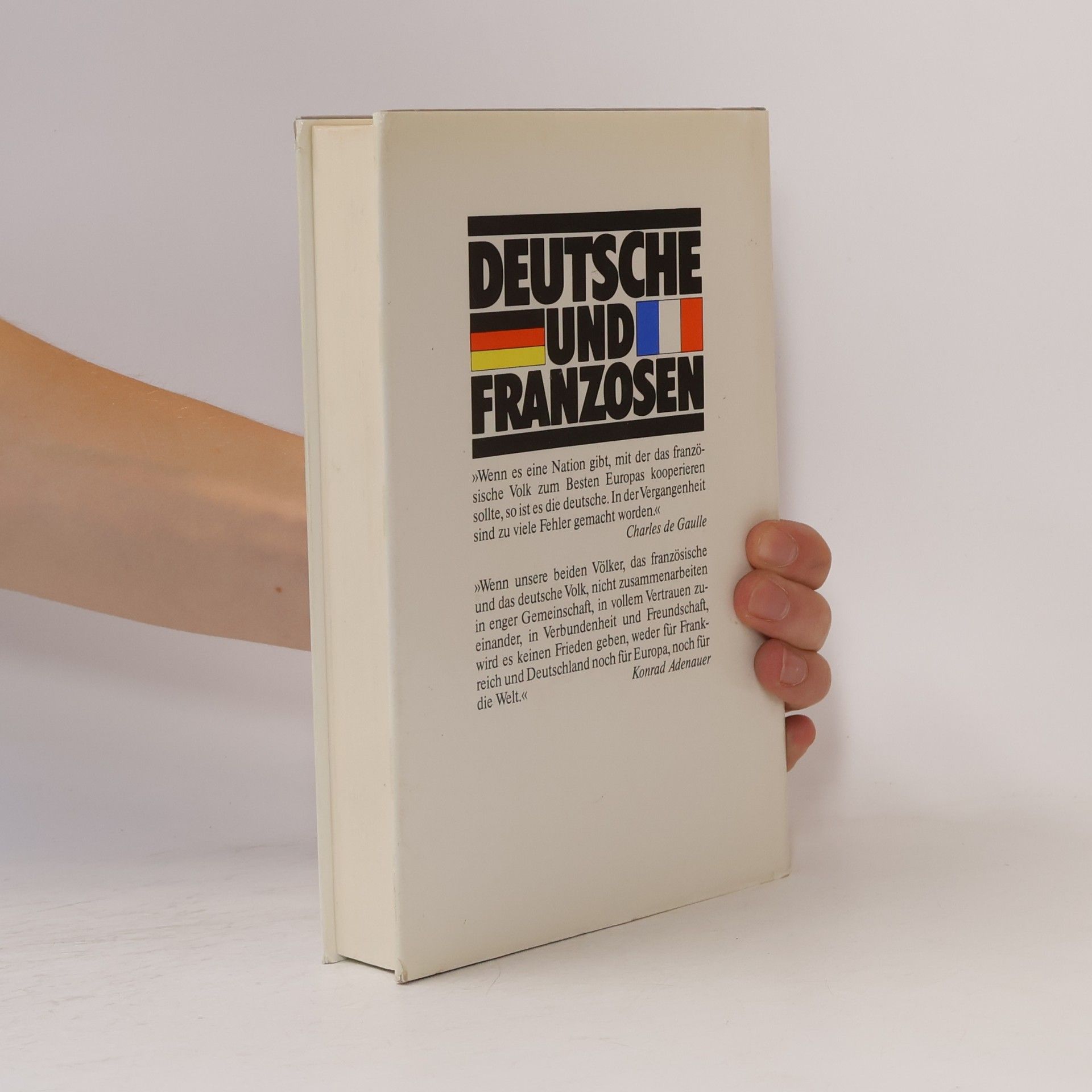 Franz Herre Deutsche und Franzosen
