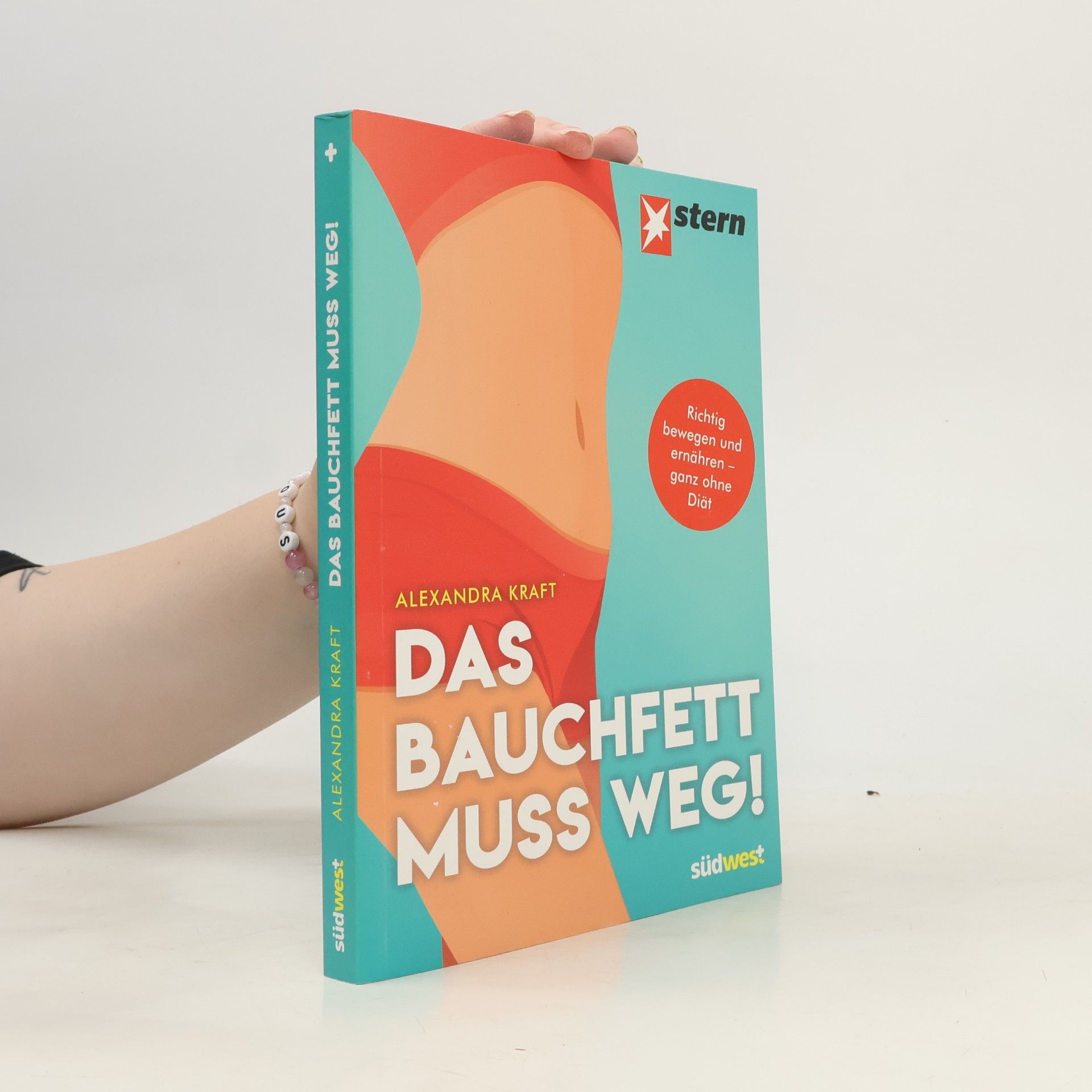 Alexandra Kraft Das Bauchfett muss weg!