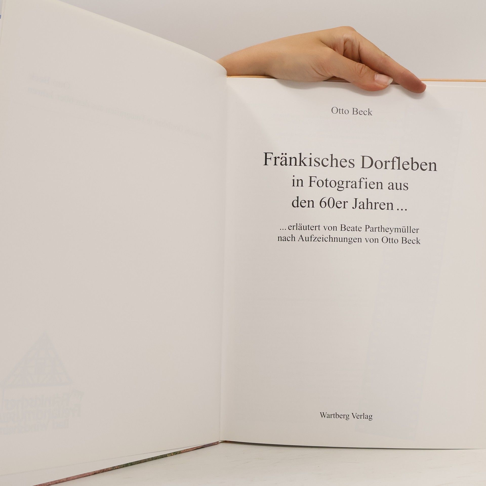 Otto Beck Fränkisches Dorfleben in Fotografien aus den 60er Jahren