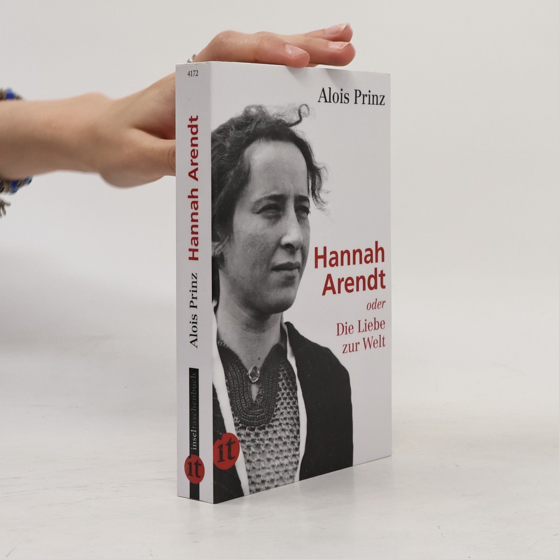 Hannah Arendt oder Die Liebe zur Welt