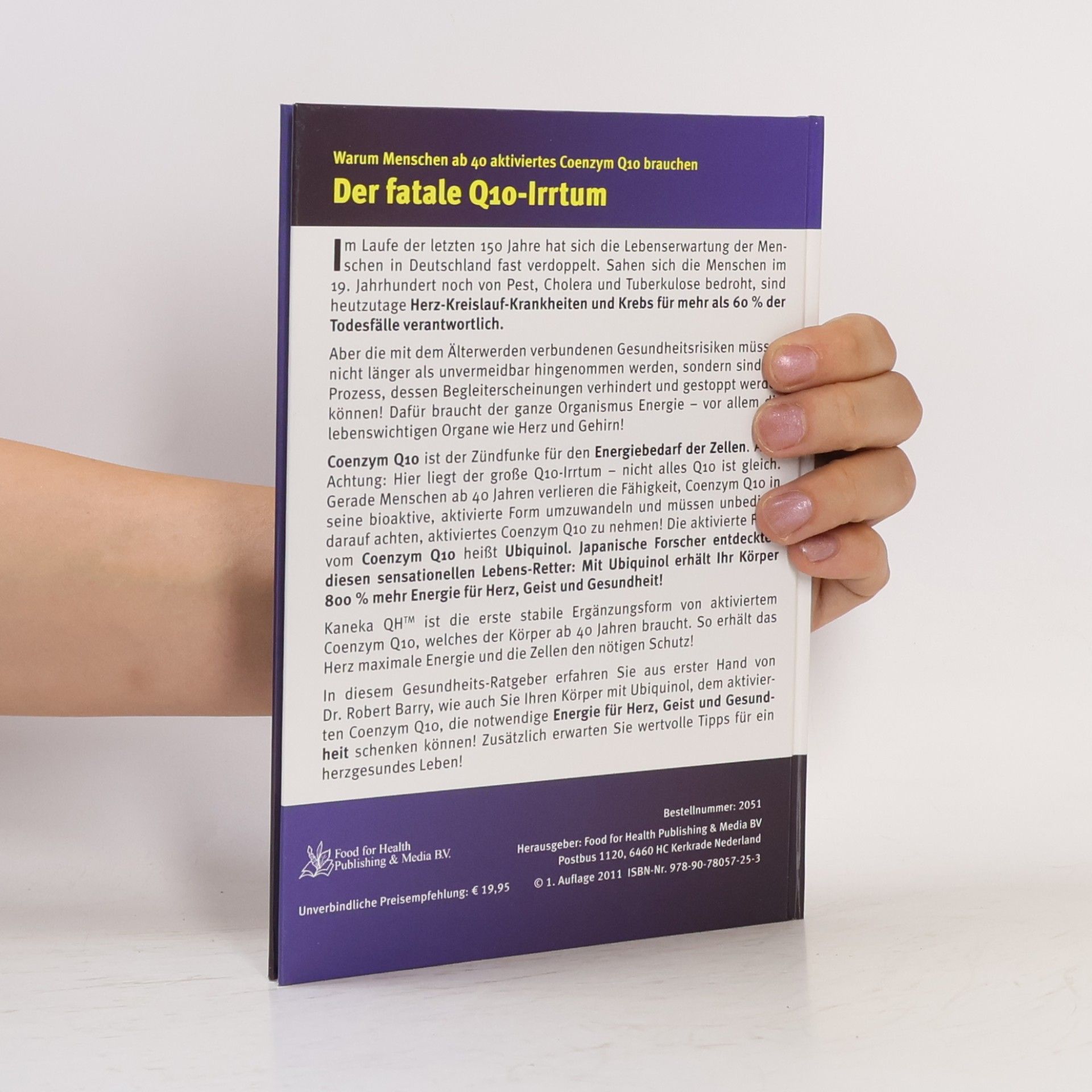 Robert Barry Der fatale Q10-Irrtum