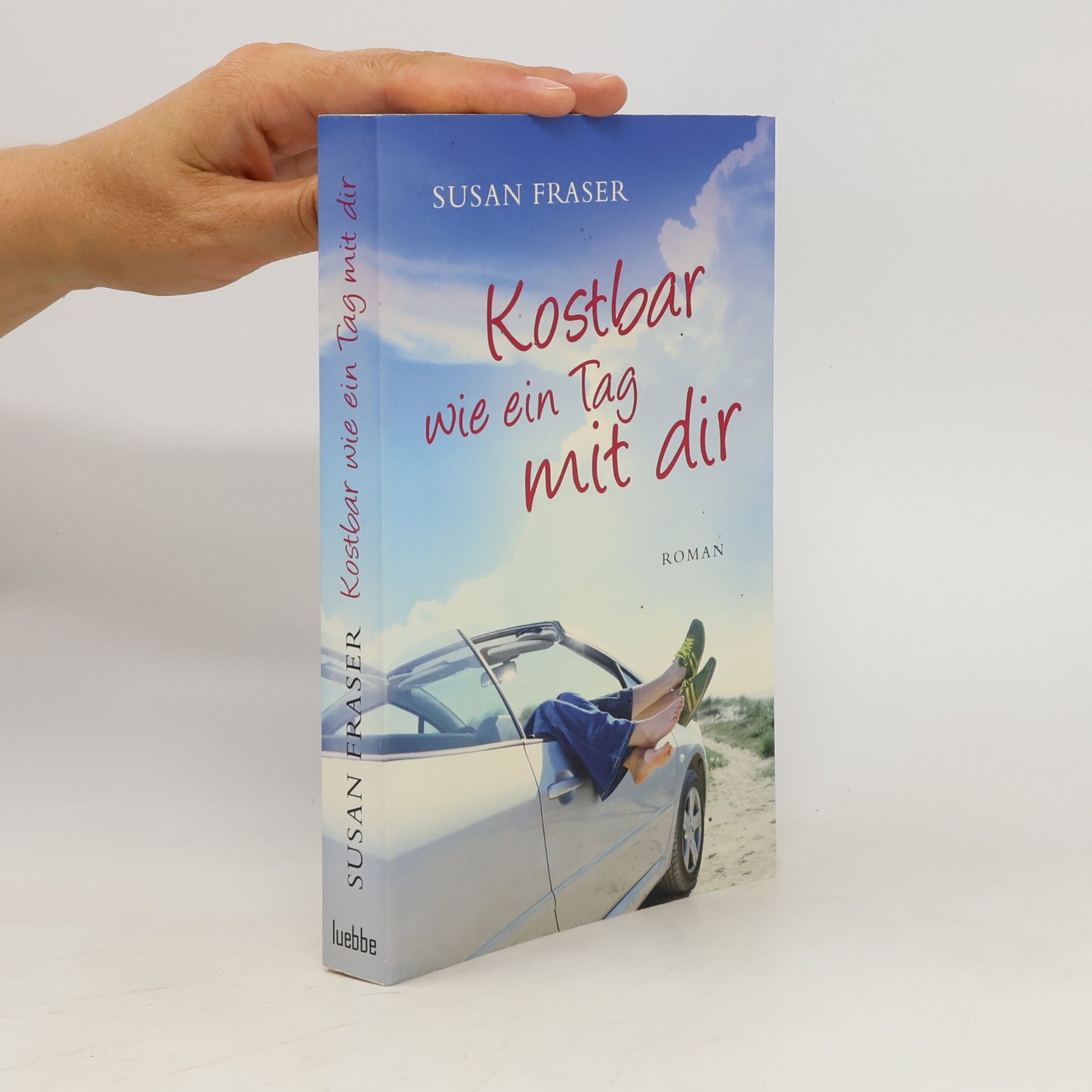 Susan Fraser Kostbar wie ein Tag mit dir