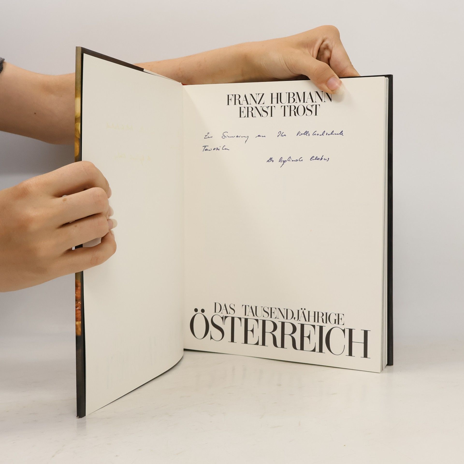 Franz Hubmann Das tausendjährige Österreich