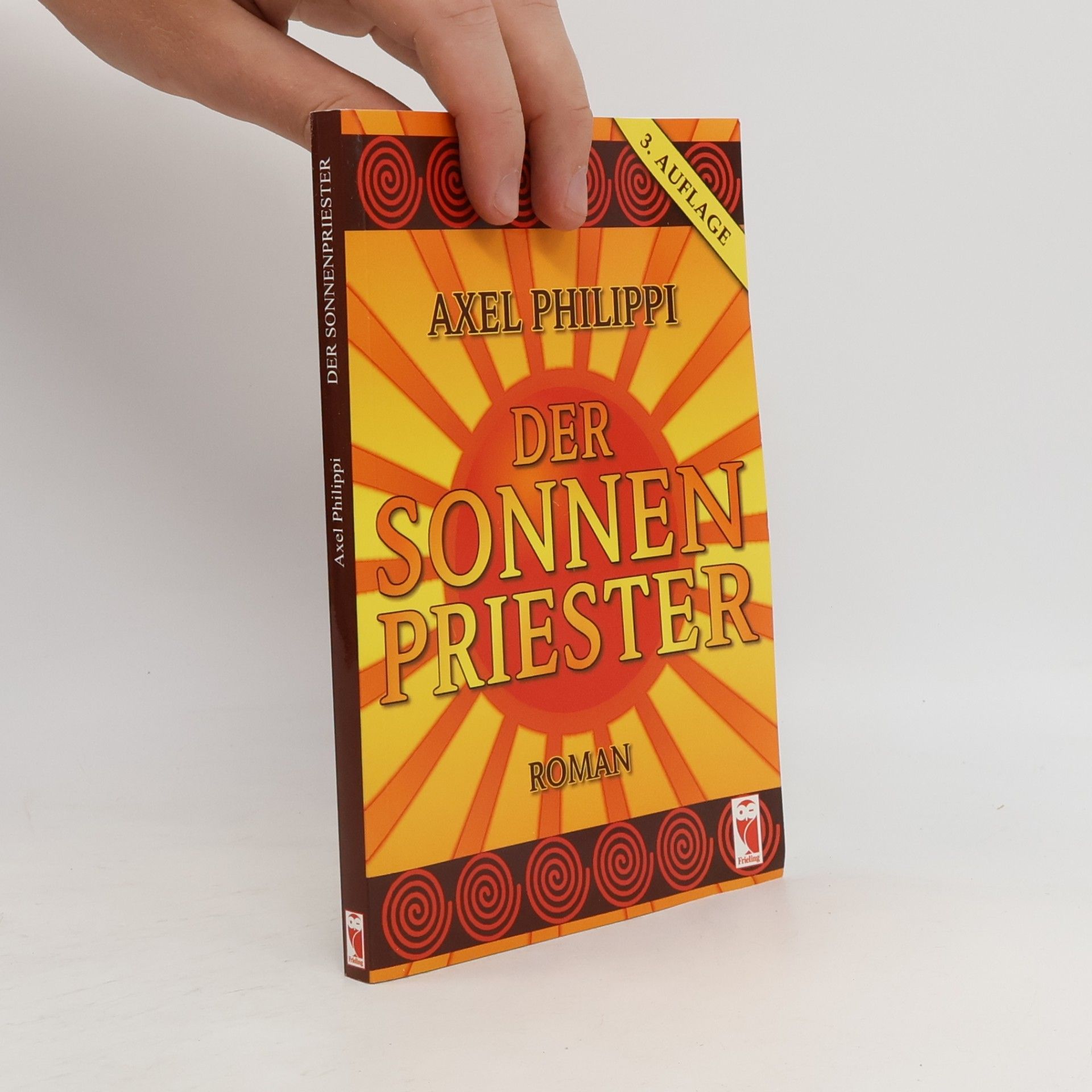 Axel Philippi Der Sonnenpriester