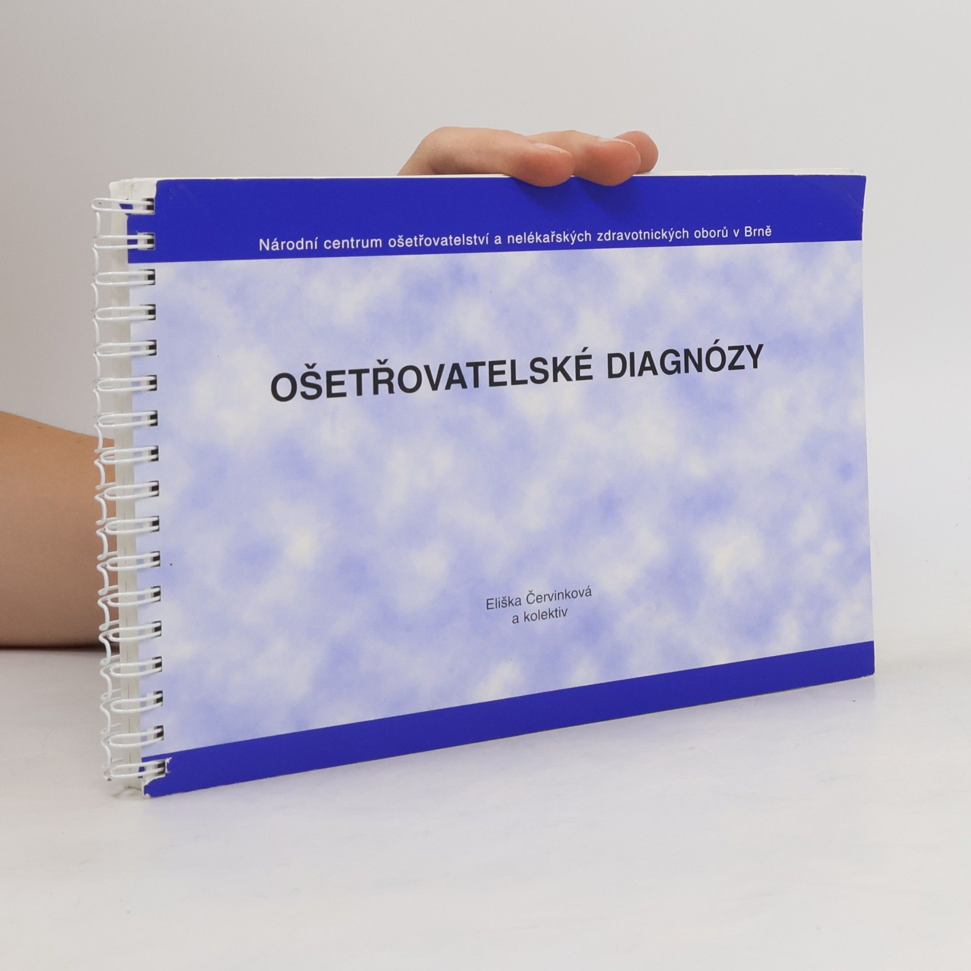 Eliška Červinková Ošetřovatelské diagnózy