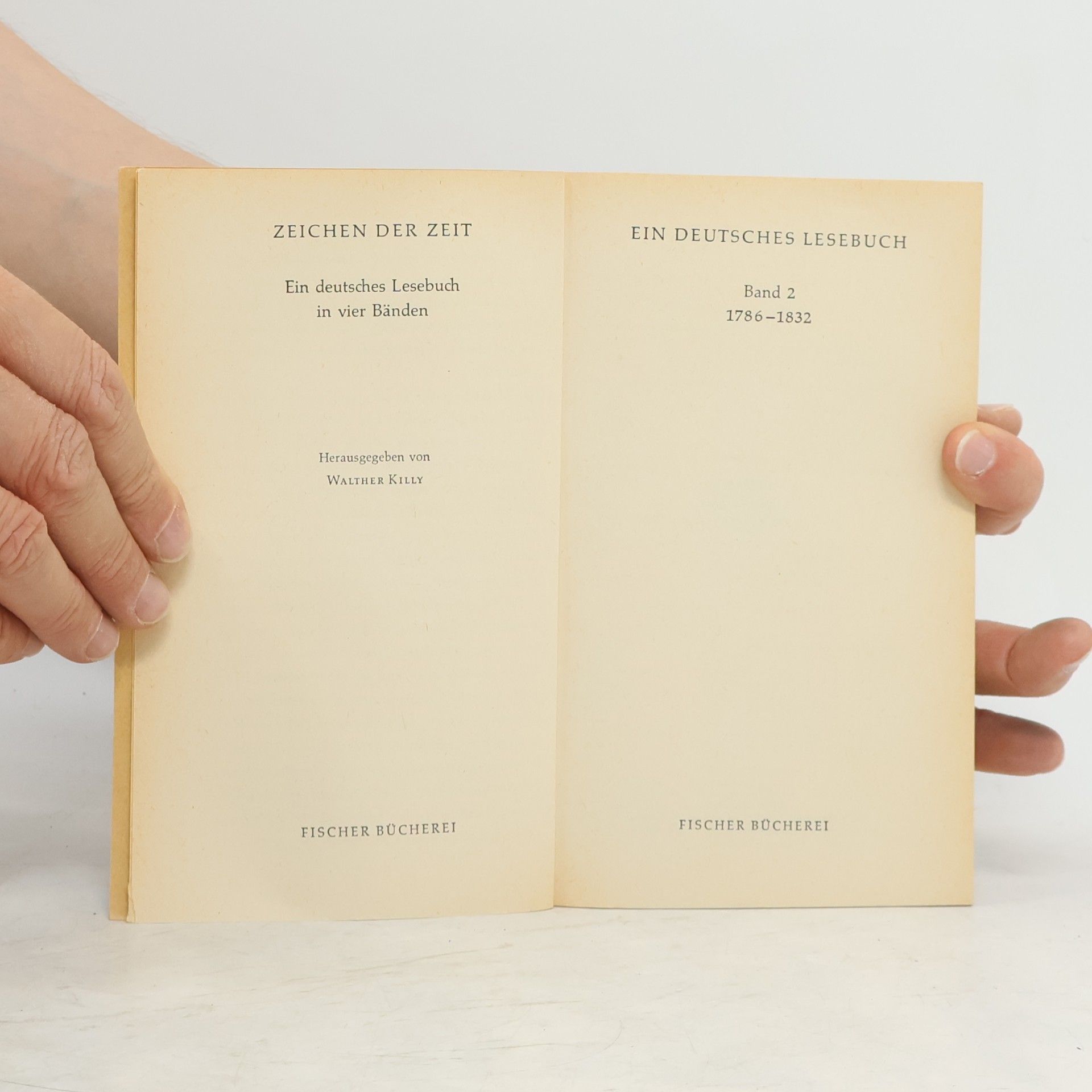Walther Killy Zeichen der Zeit. Ein Deutsches Lesebuch 2