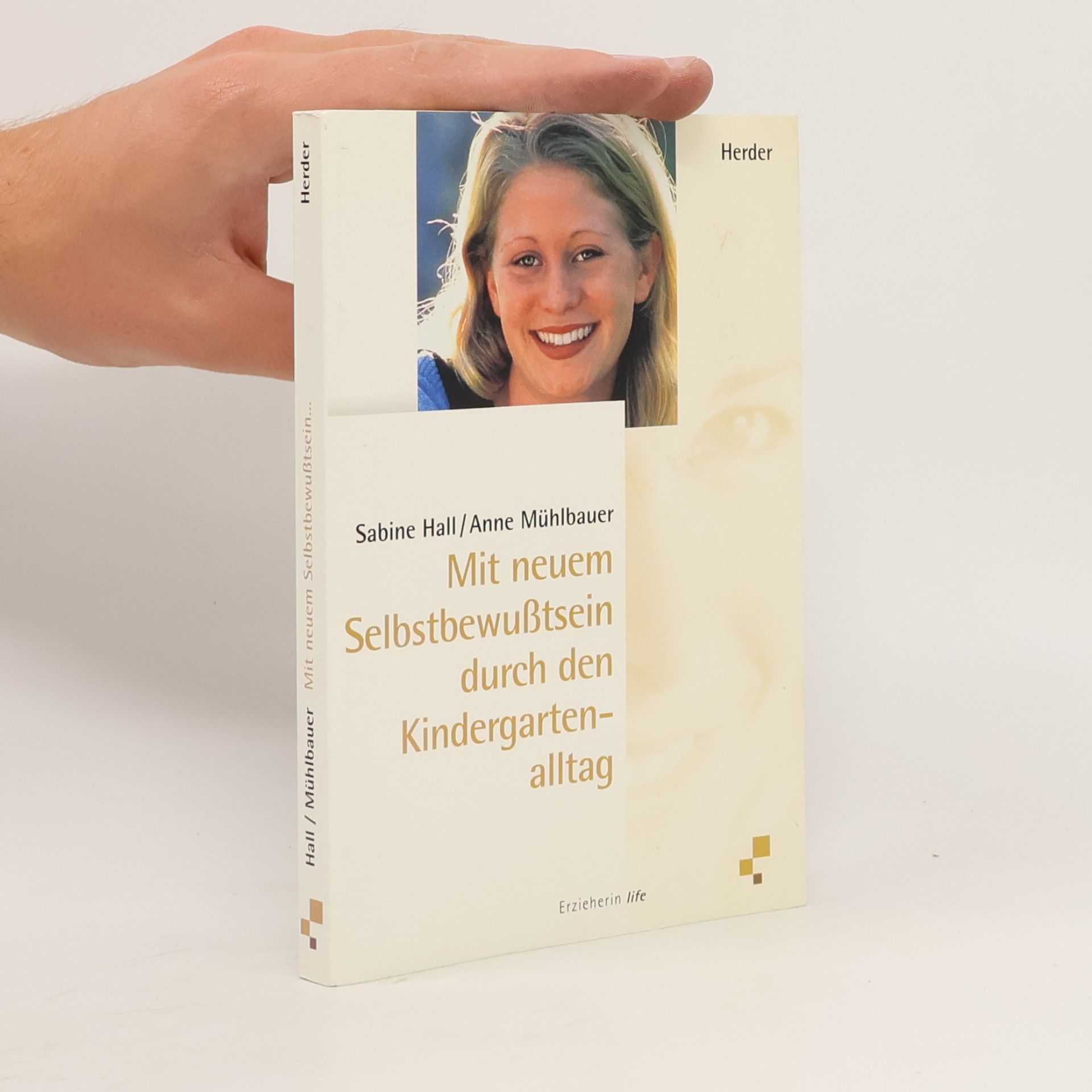 Sabine Hall Mit neuem Selbstbewußtsein durch den Kindergartenalltag