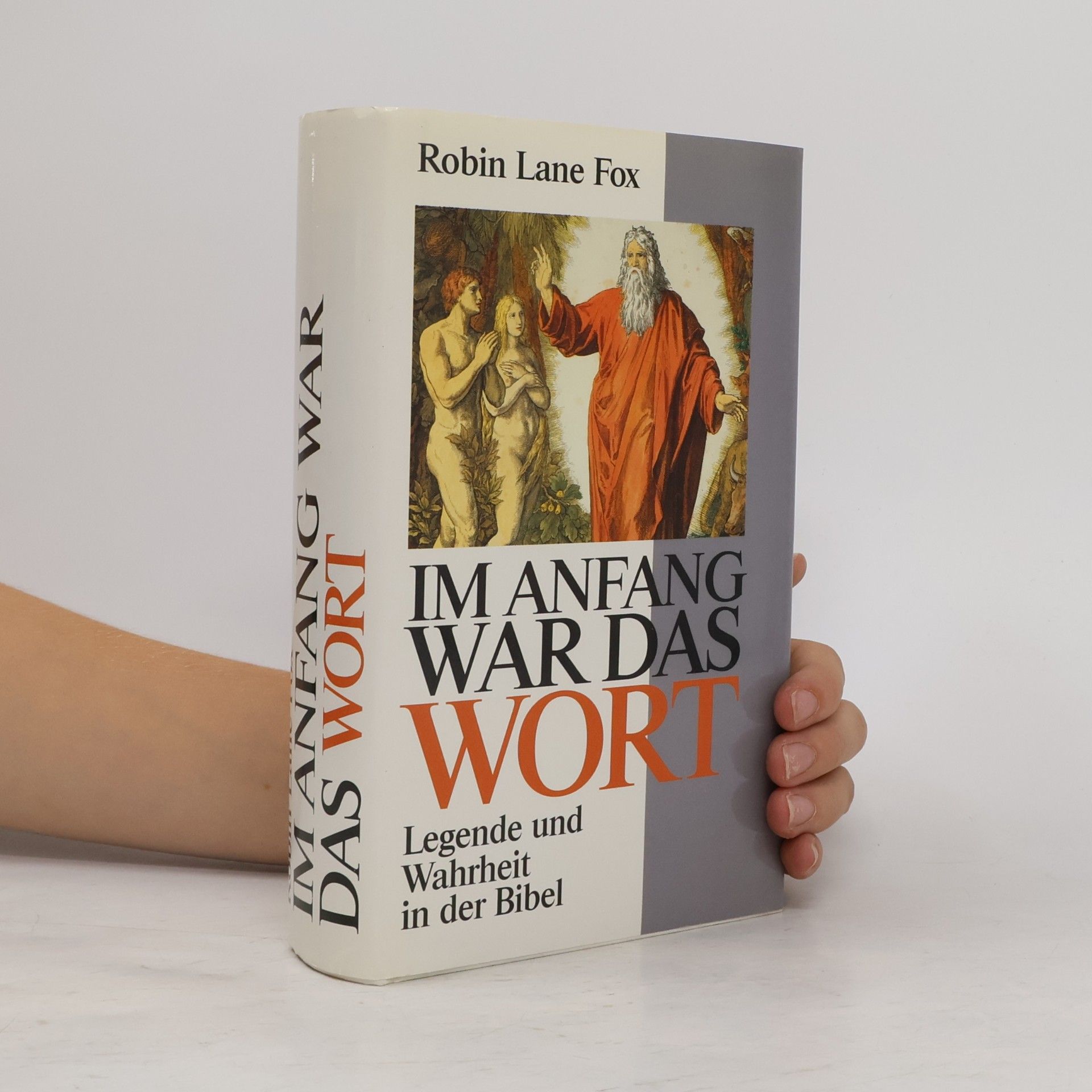 Robin Lane Fox Im Anfang war das Wort
