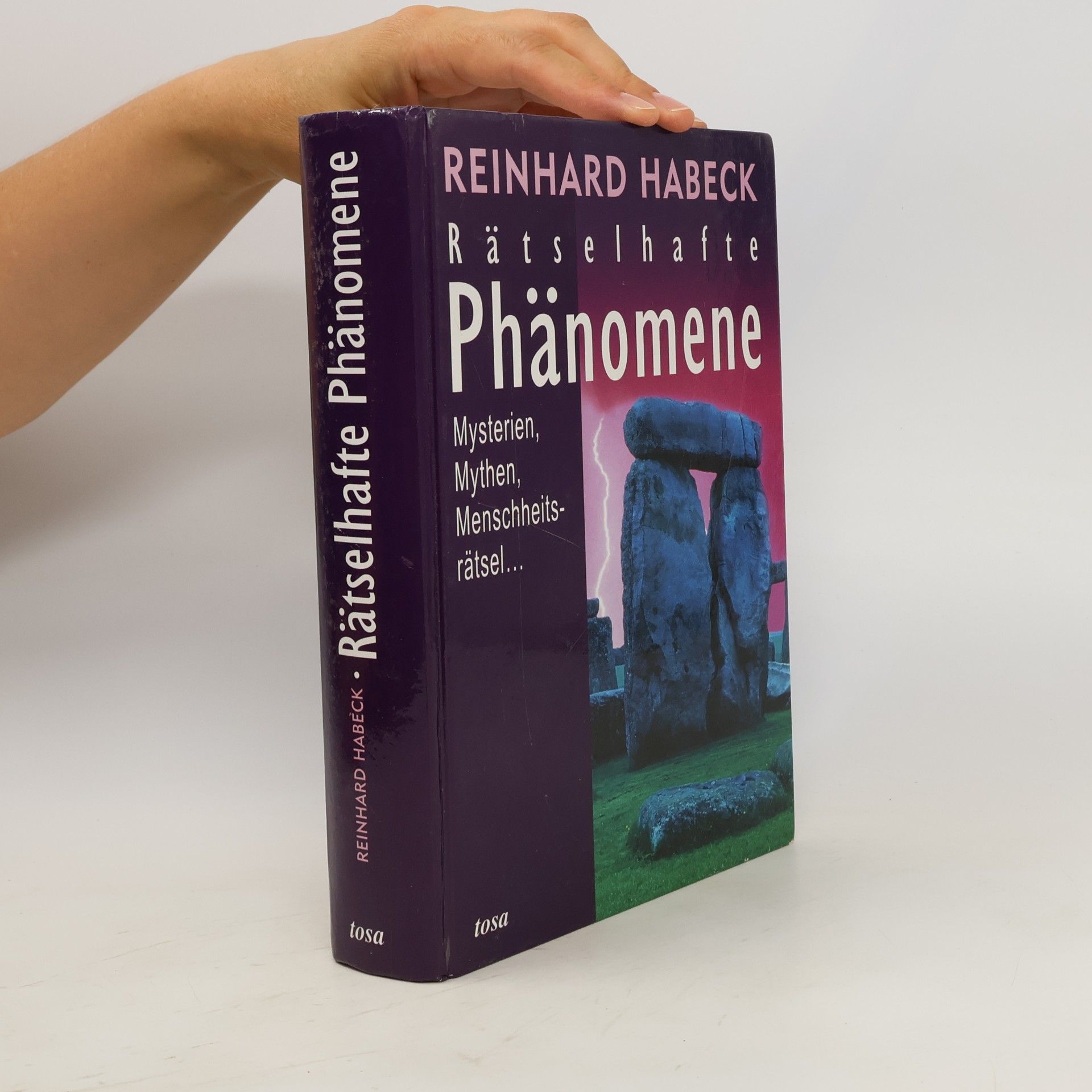 Reinhard Habeck Rätselhafte Phänomene