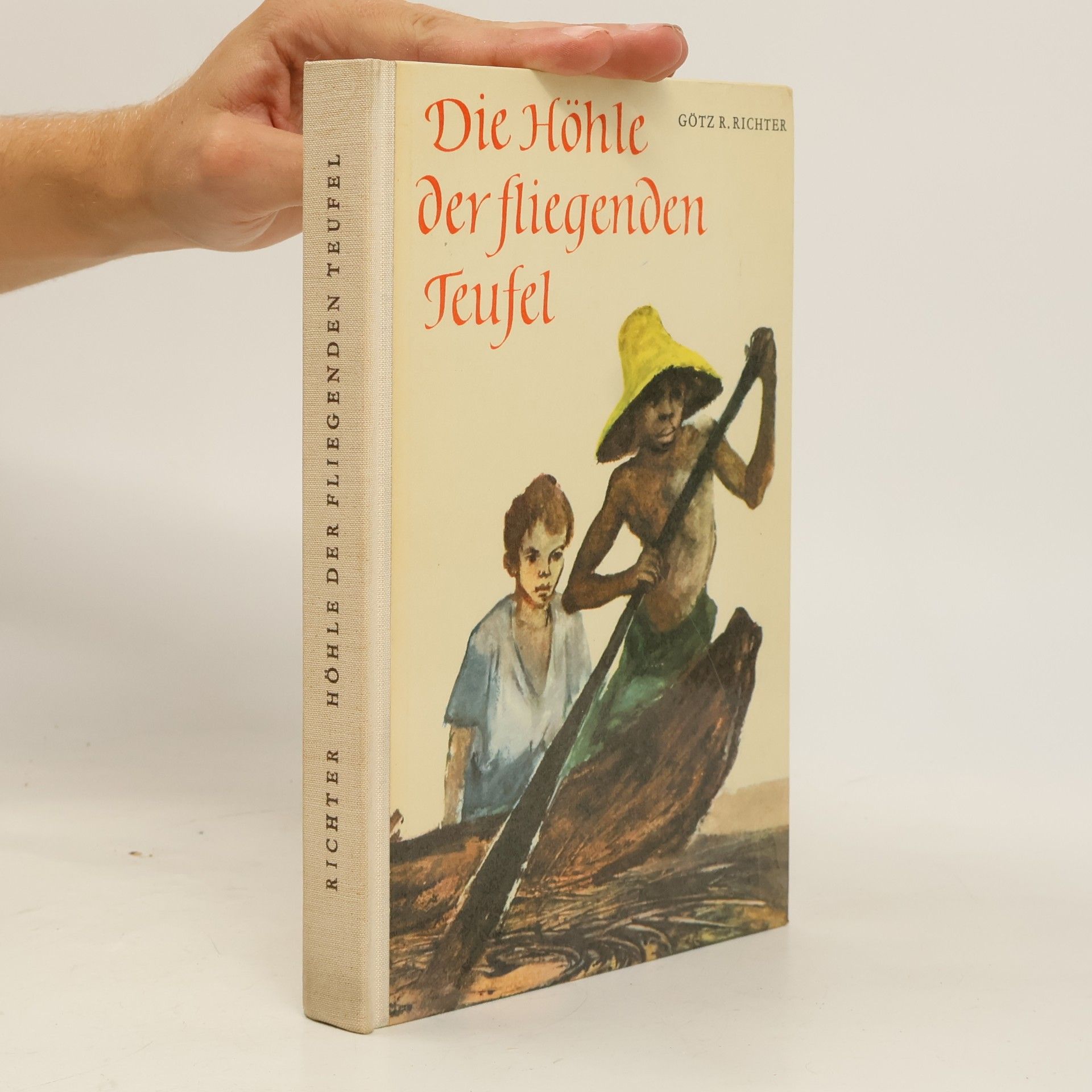 Gotz R. Richter Die Höhle der fliegenden Teufel